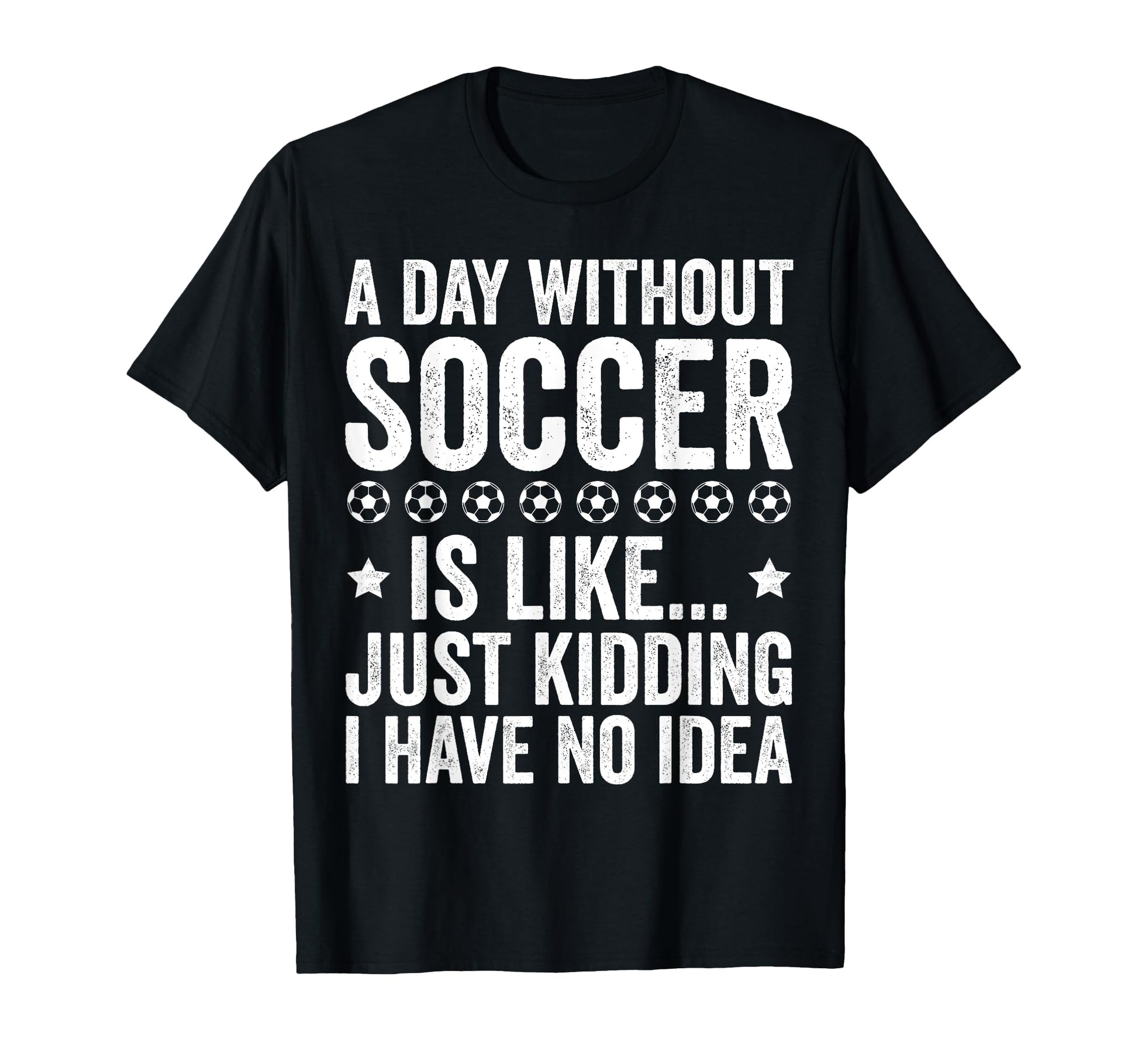 Funny Soccer Art Sport Player Soccer T-Shirt - Fun Novelty Design Unisex - T-Shirt, Sweatshirt, Hoodie