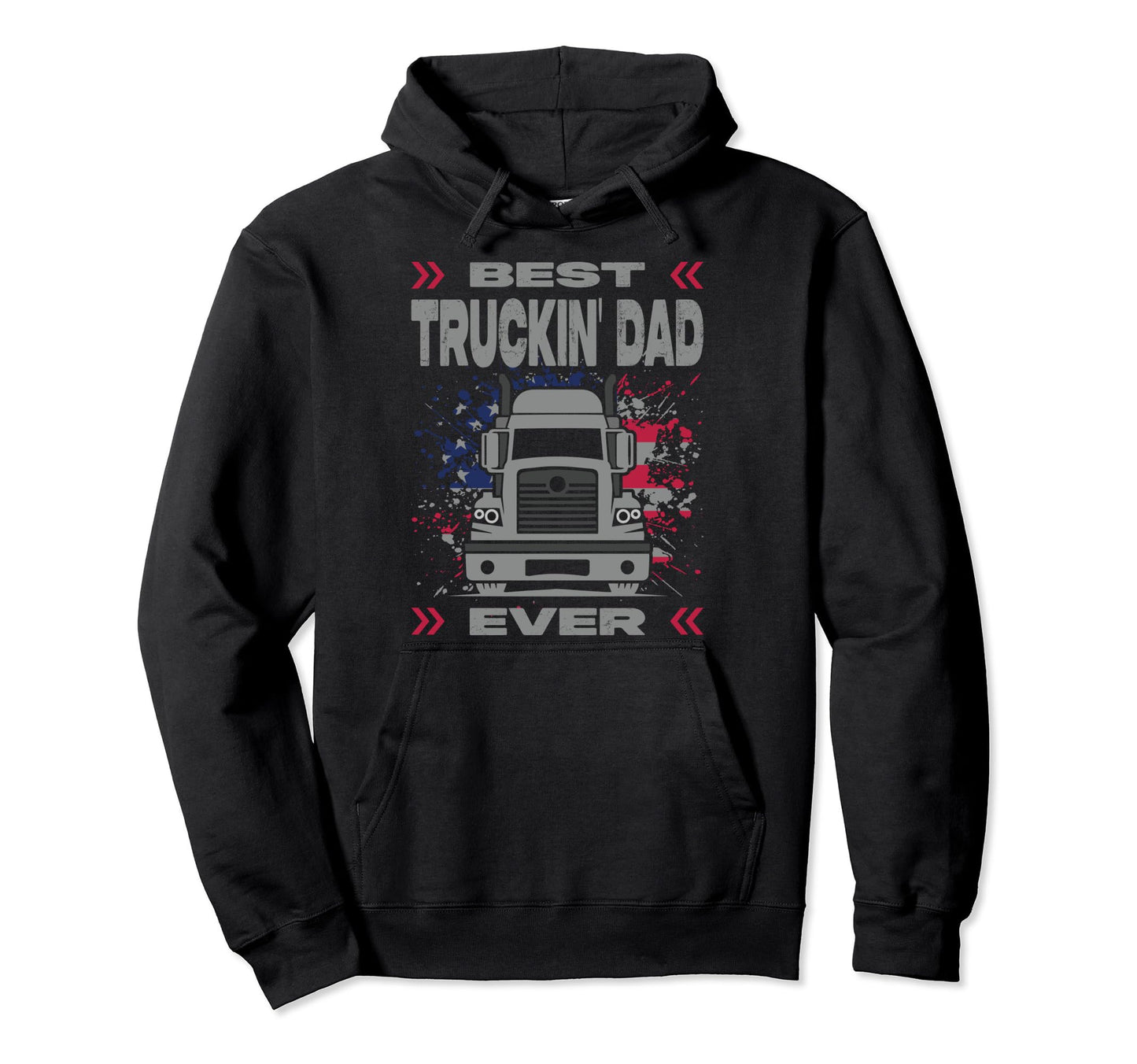 Truck Driver Funny Trucker Best Truckin Hoodie - Custom Art Print Unisex - T-Shirt, Sweatshirt, Hoodie