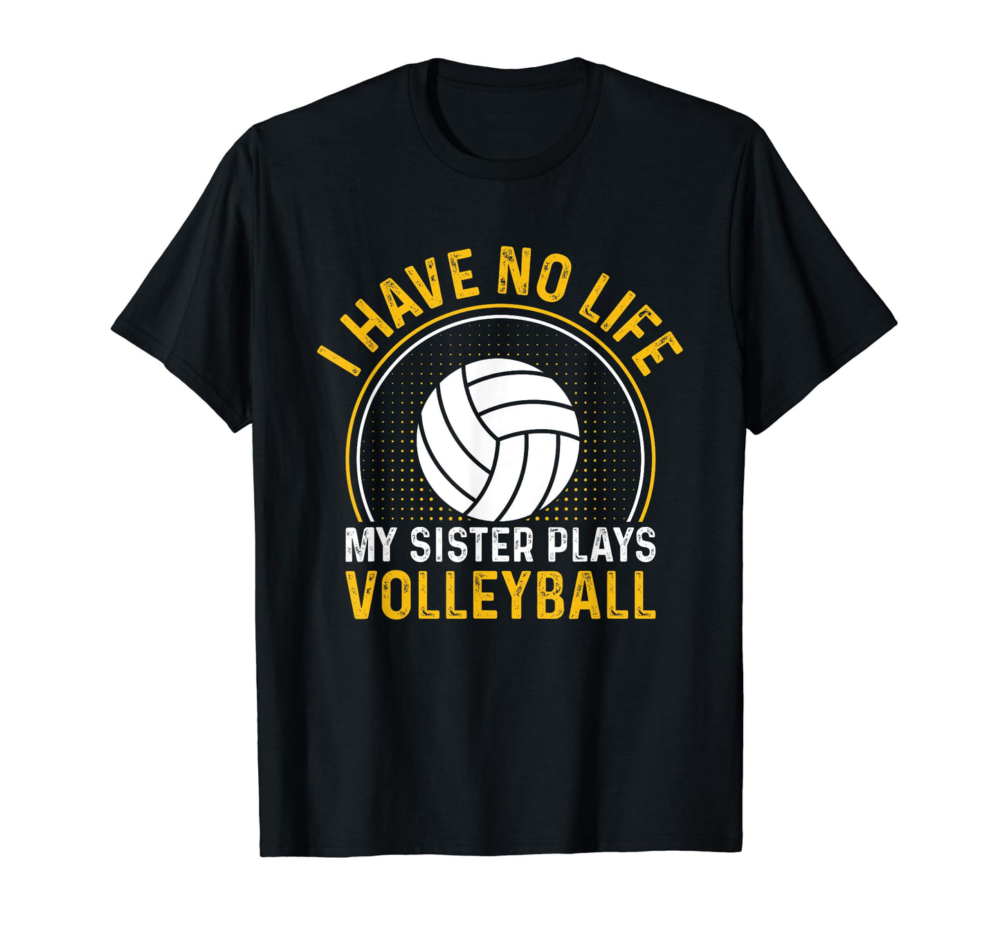 I Have No Life My Sister Plays T-Shirt - Custom Art Print Unisex - T-Shirt, Sweatshirt, Hoodie