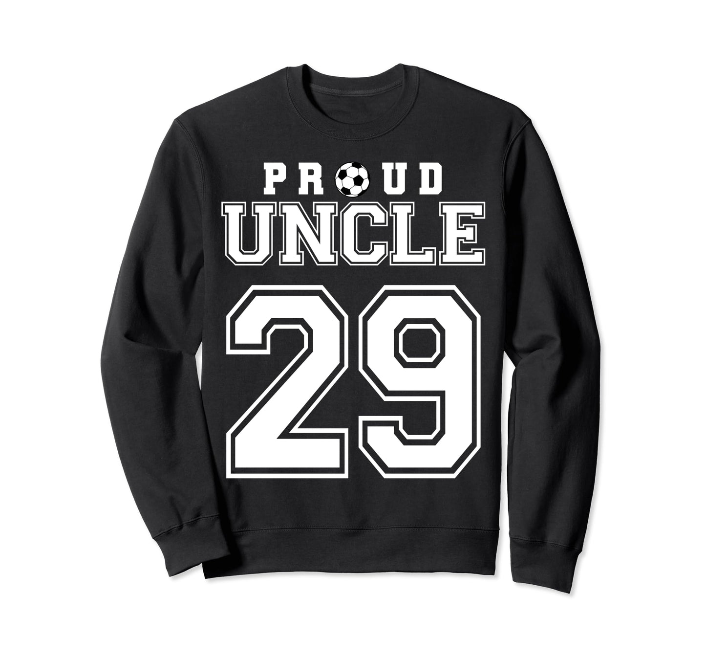 Number 29 Custom Proud Soccer Sweatshirt - Novelty Apparel Men Women - T-Shirt, Sweatshirt, Hoodie