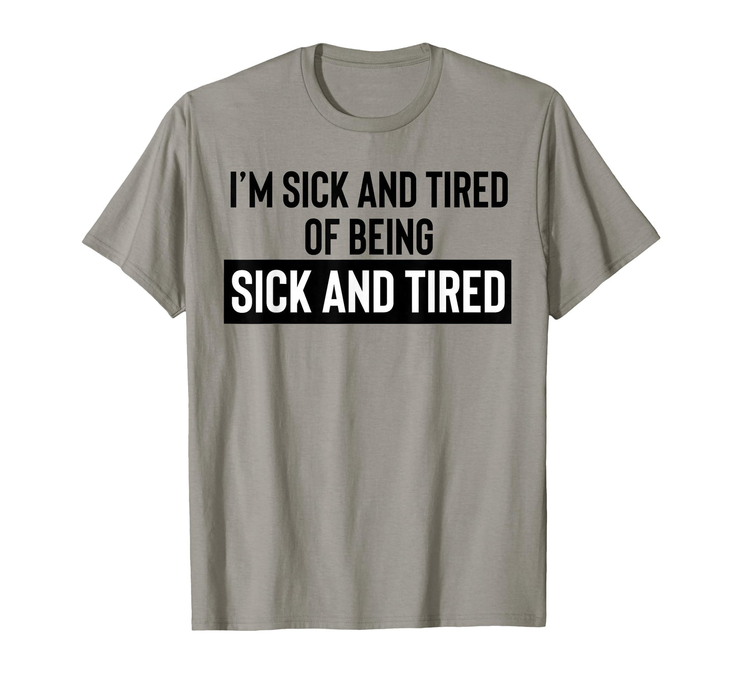 Sick Tired Being Sick Tired Dads Club T-Shirt - Graphic Print Men Women - T-Shirt, Sweatshirt, Hoodie