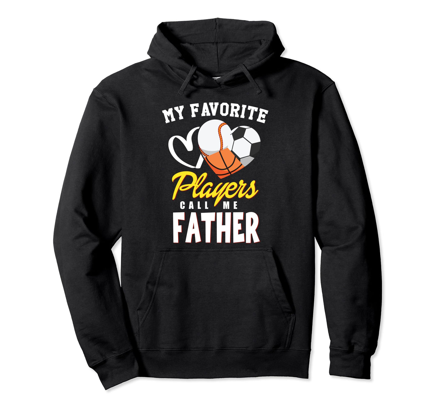 My Favorite Players Baseball Soccer Hoodie - Trendy Graphic for Adults - T-Shirt, Sweatshirt, Hoodie