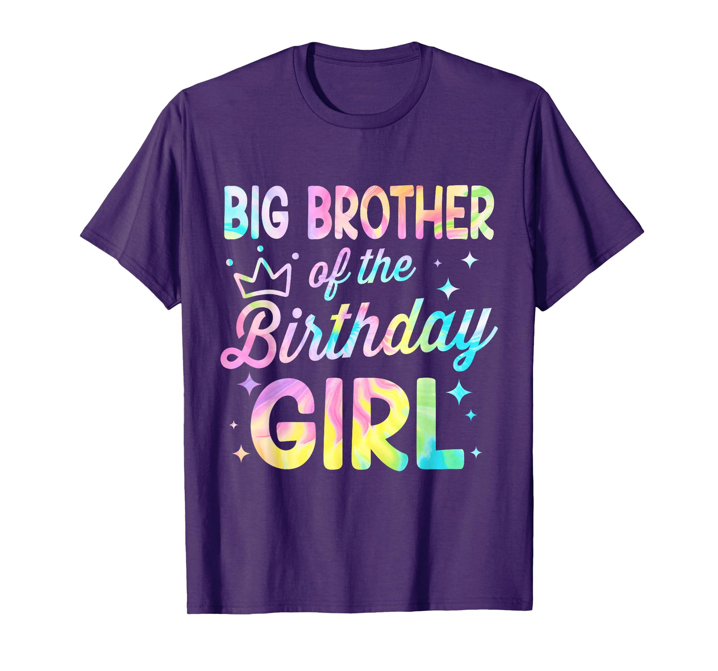 Big Brother Birthday Tie Dye Bday Party T-Shirt - Novelty Apparel Unisex - T-Shirt, Sweatshirt, Hoodie