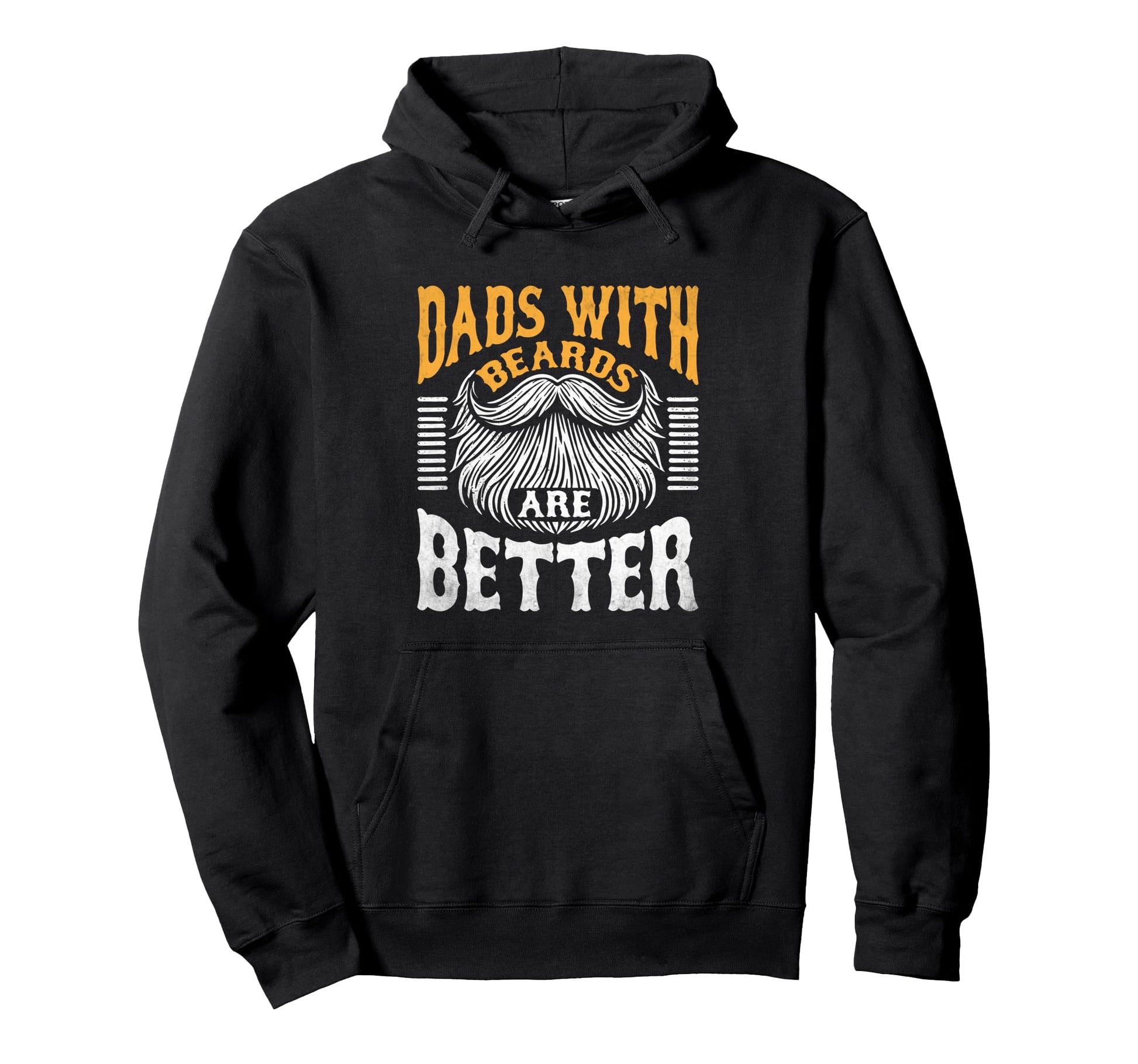 Dads Beards Are Better Bearded Beard Hoodie - Aesthetic Graphic Unisex - T-Shirt, Sweatshirt, Hoodie
