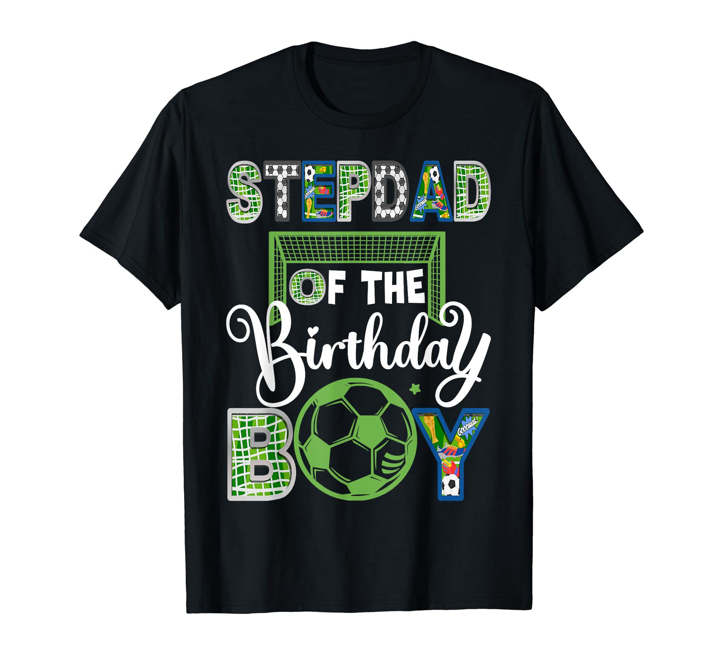 Stepdad Birthday Soccer Baller Birthday T-Shirt - Novelty Apparel Unisex - T-Shirt, Sweatshirt, Hoodie
