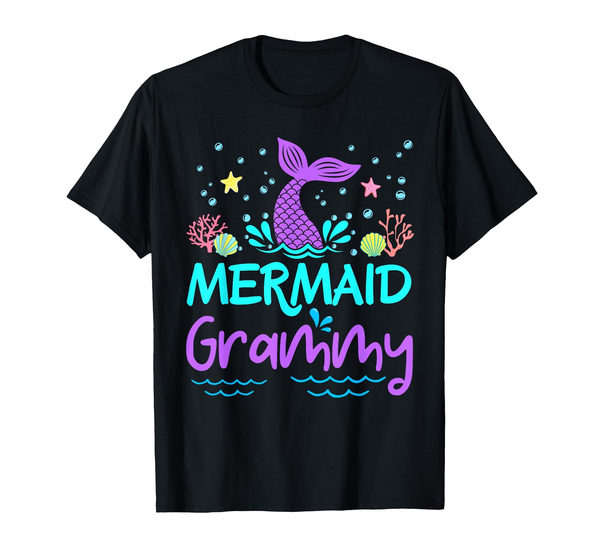 Mermaid Grammy Birthday Family T-Shirt - Casual Everyday Wear Unisex - T-Shirt, Sweatshirt, Hoodie