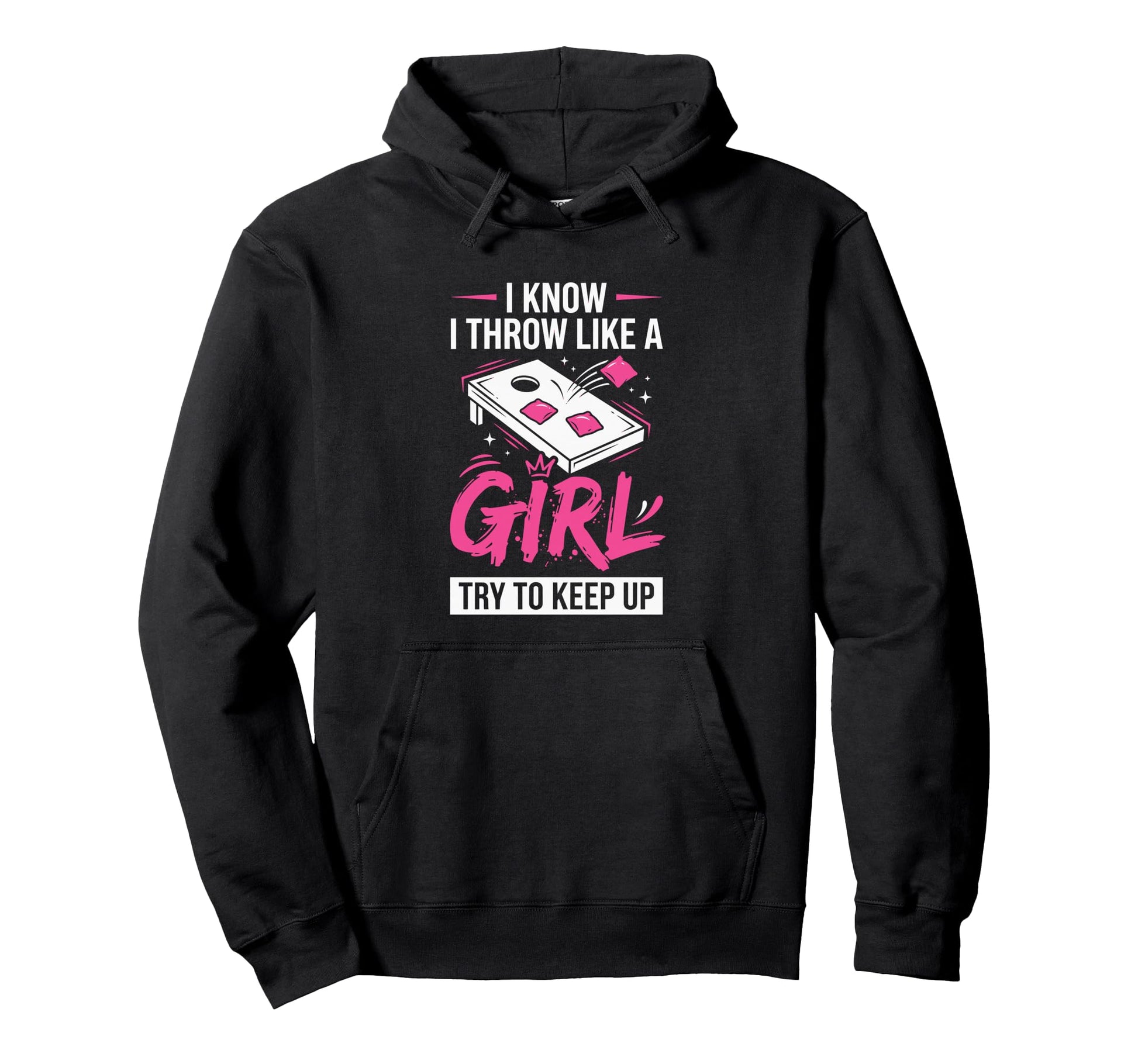 Cornhole Lady Funny I Throw Like Try Hoodie - Custom Art Print Men Women - T-Shirt, Sweatshirt, Hoodie