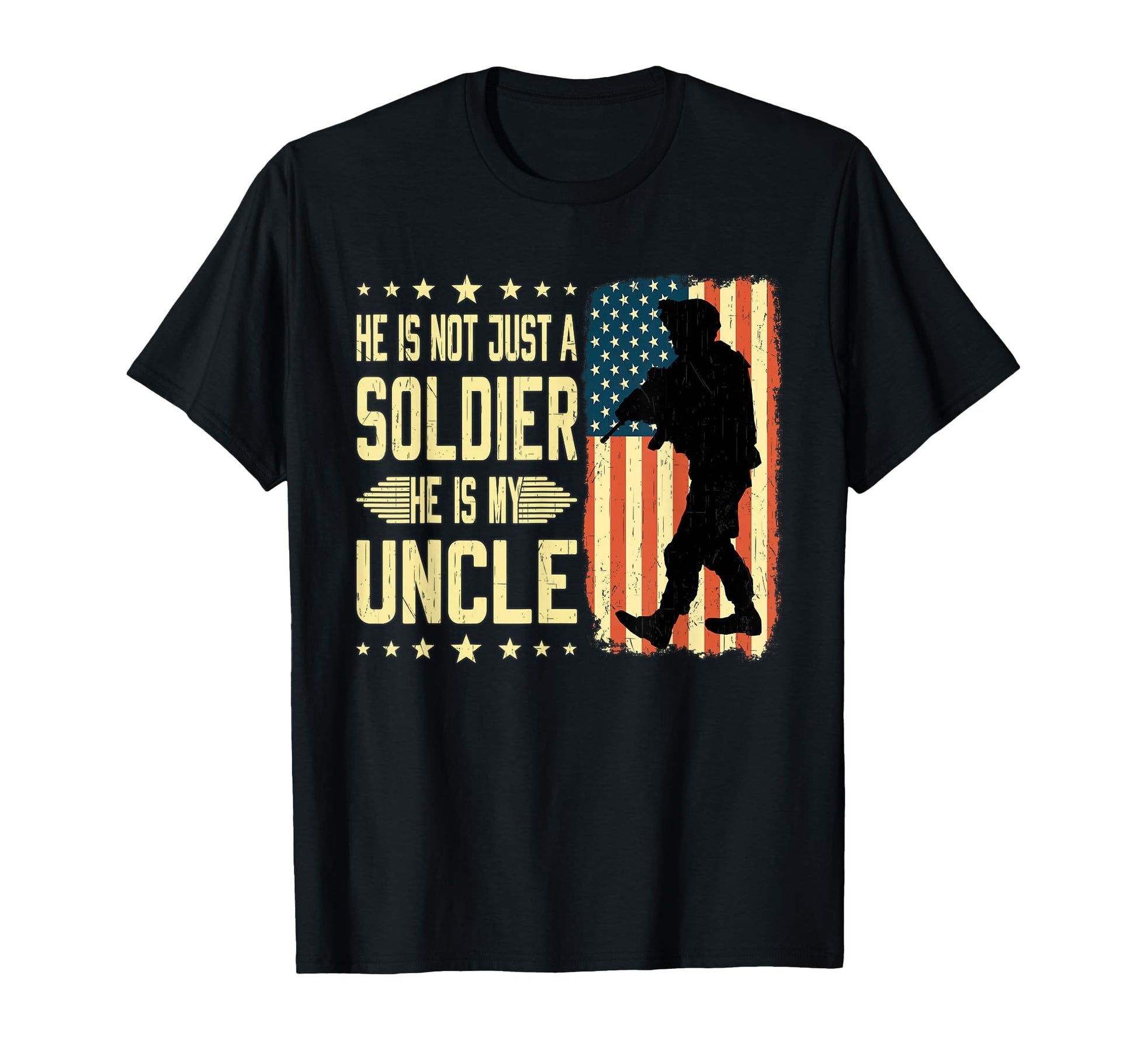 My Uncle Is Soldier Hero Proud Army T-Shirt - Fun Novelty Design Men Women - T-Shirt, Sweatshirt, Hoodie