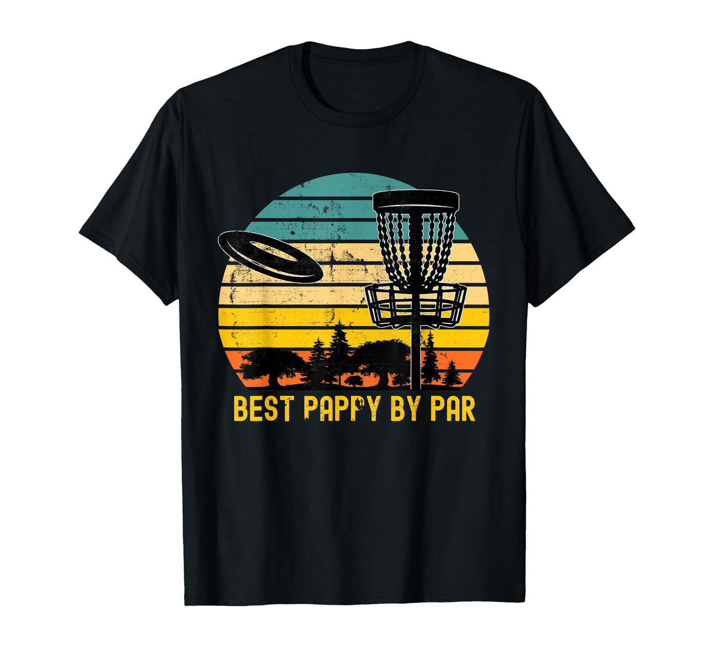 Disc Golf Dad Present Best Pappy Par T-Shirt - Graphic Print Men Women - T-Shirt, Sweatshirt, Hoodie
