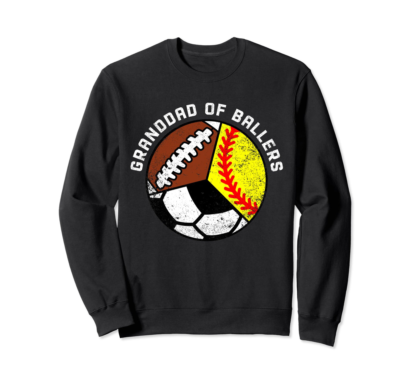 Granddad Ballers Funny Softball Sweatshirt - Novelty Apparel for Adults - T-Shirt, Sweatshirt, Hoodie