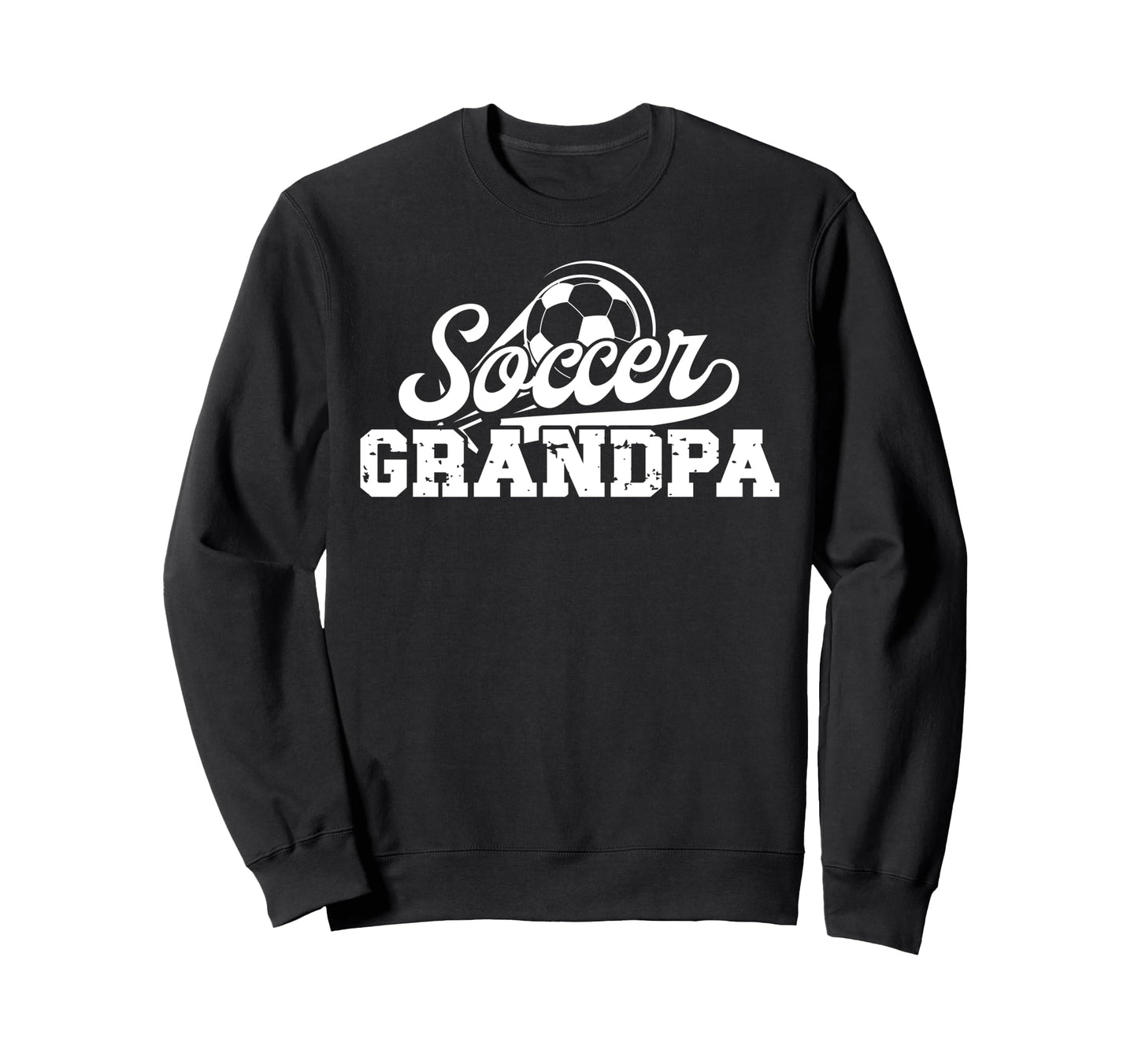 Soccer Grandpa Soccer Player Grandpa Sweatshirt - Trendy Graphic Men Women - T-Shirt, Sweatshirt, Hoodie