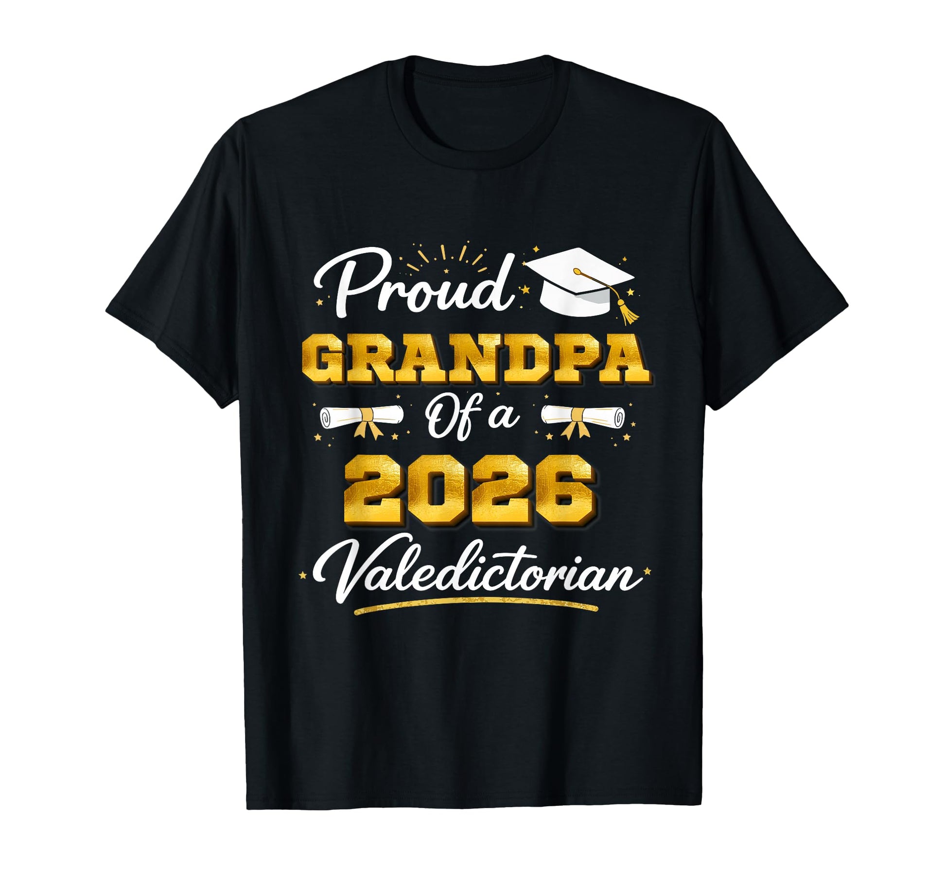 Proud Grandpa 2026 Valedictorian T-Shirt - Trendy Graphic for Adults - T-Shirt, Sweatshirt, Hoodie