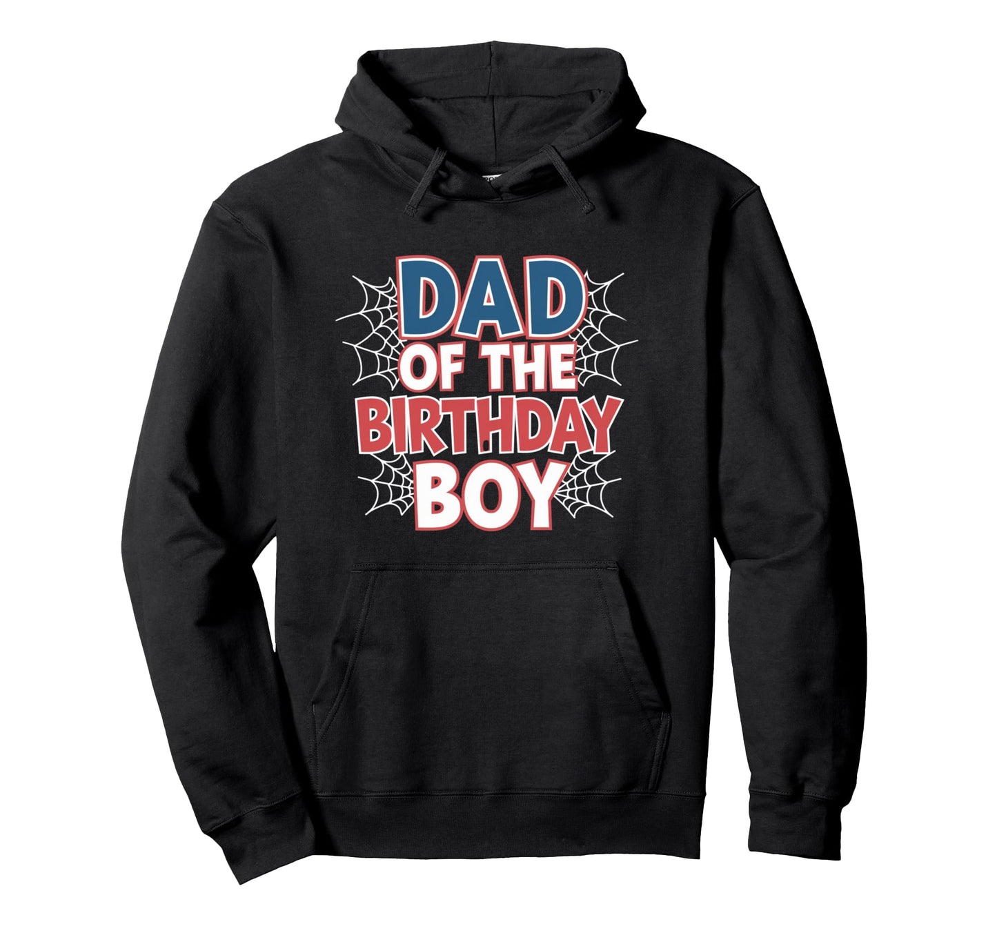 Dad Birthday Spider Web Dad And Mom Hoodie - Fun Novelty Design Unisex - T-Shirt, Sweatshirt, Hoodie