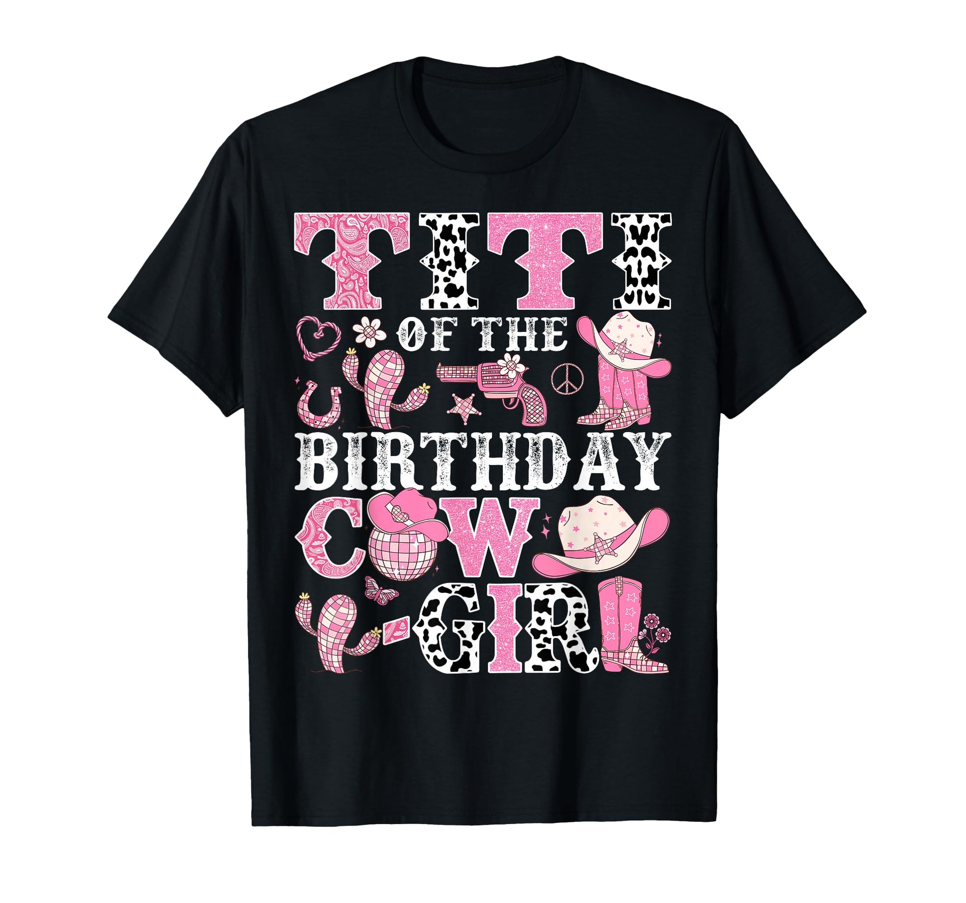 Titi Birthday Cow Rodeo Cowgirl T-Shirt - Custom Art Print for Adults - T-Shirt, Sweatshirt, Hoodie