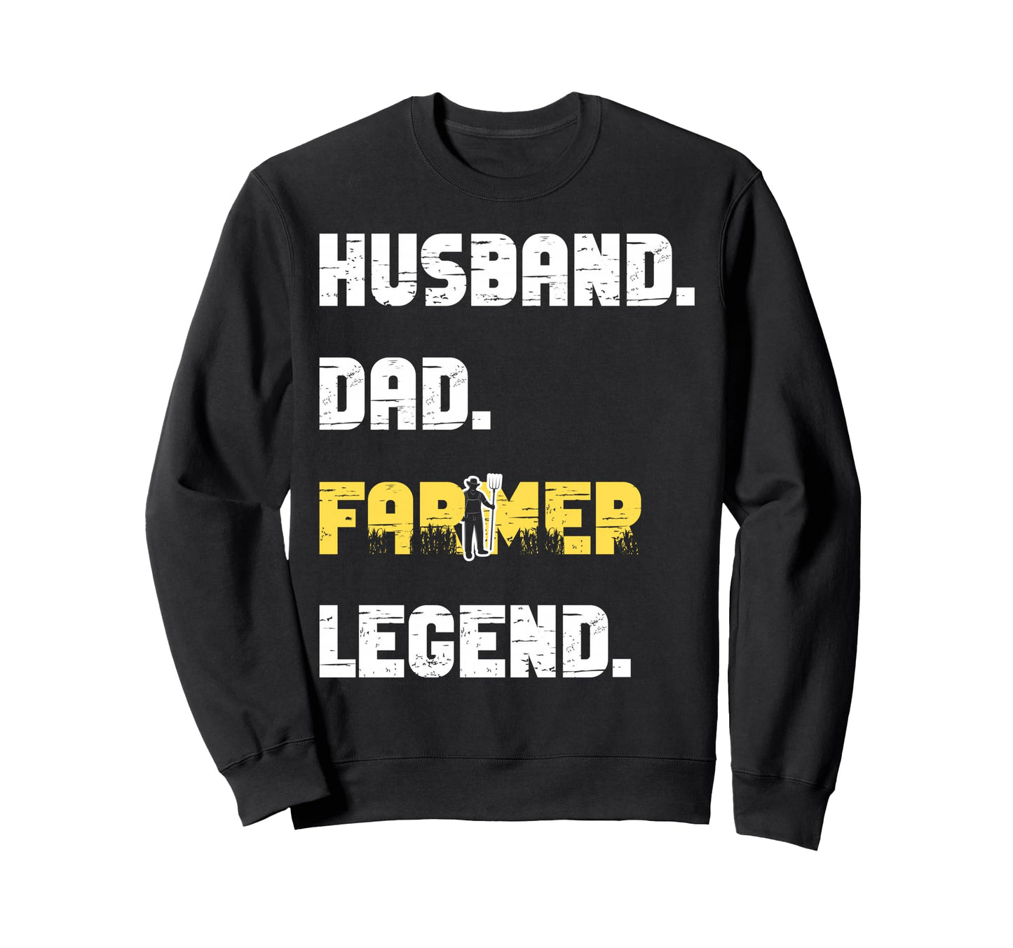 Farming Farmer Dad Father Husband Sweatshirt - Aesthetic Graphic Men Women - T-Shirt, Sweatshirt, Hoodie