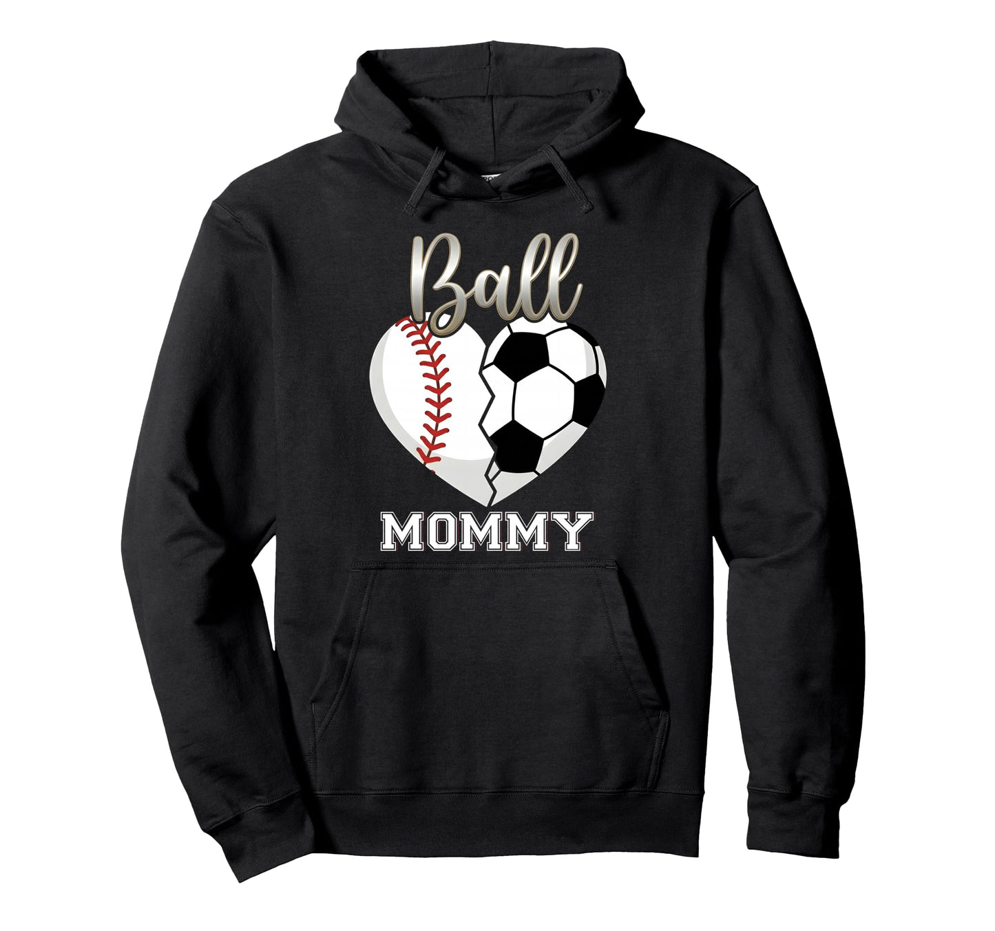 Ball Mommy Baseball Soccer Heart Hoodie - Minimalist Print Men Women - T-Shirt, Sweatshirt, Hoodie