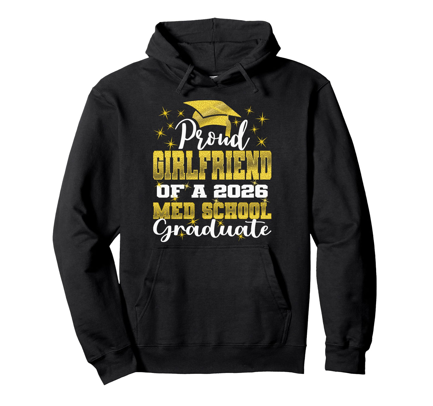Proud Girlfriend 2026 Class Med Hoodie - Aesthetic Graphic Men Women - T-Shirt, Sweatshirt, Hoodie