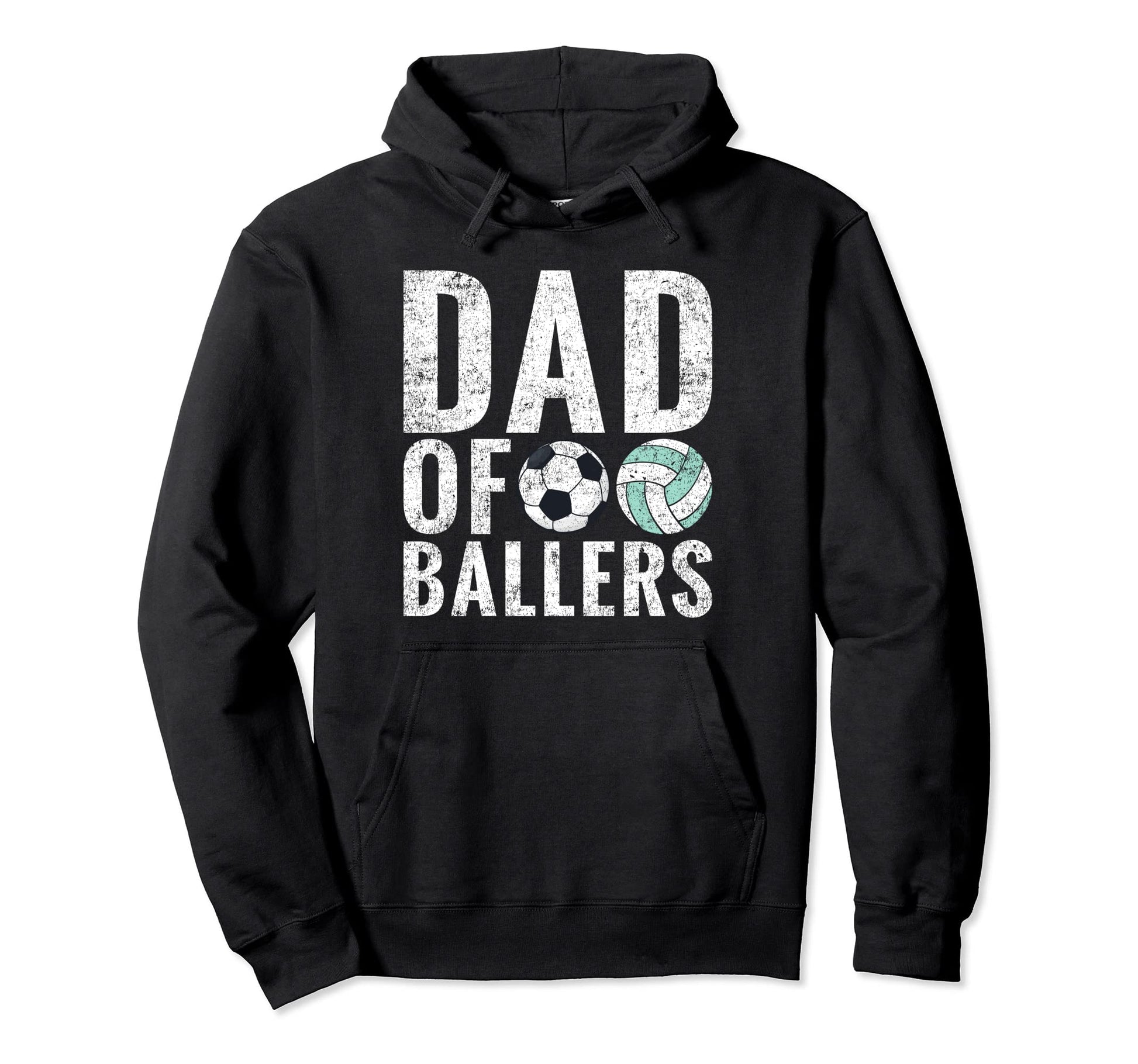 Dad Ballers Funny Soccer Volleyball Dad Hoodie - Fun Novelty Design Unisex - T-Shirt, Sweatshirt, Hoodie