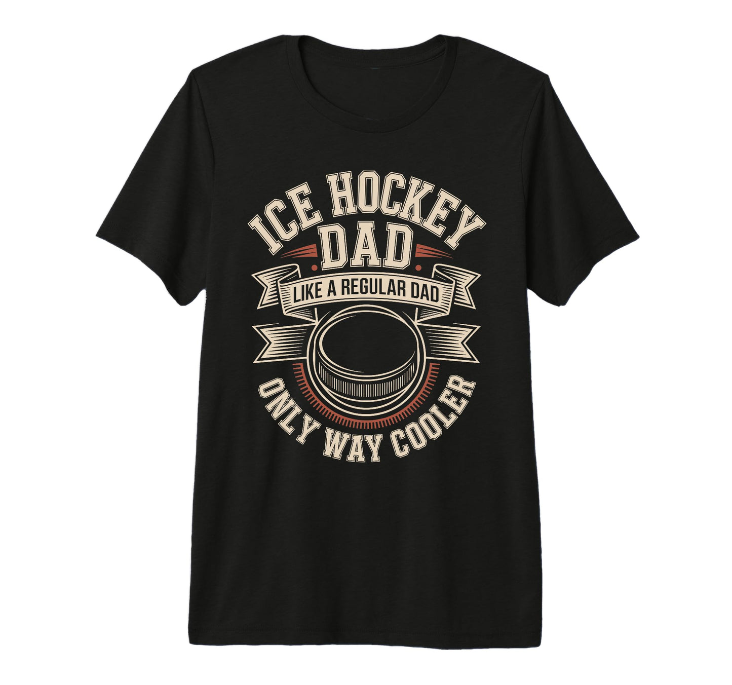 Mens Ice Hockey Dad Like Regular T-Shirt - Casual Everyday Wear for Adults - T-Shirt, Sweatshirt, Hoodie