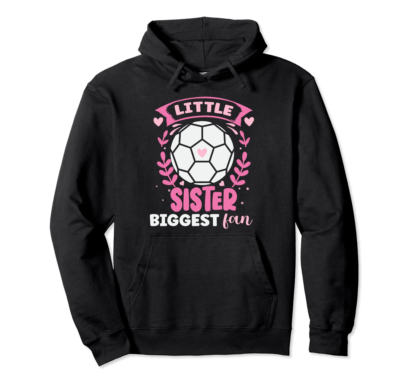 Soccer Biggest Fan Soccer Player Little Hoodie - Streetwear Style Unisex - T-Shirt, Sweatshirt, Hoodie