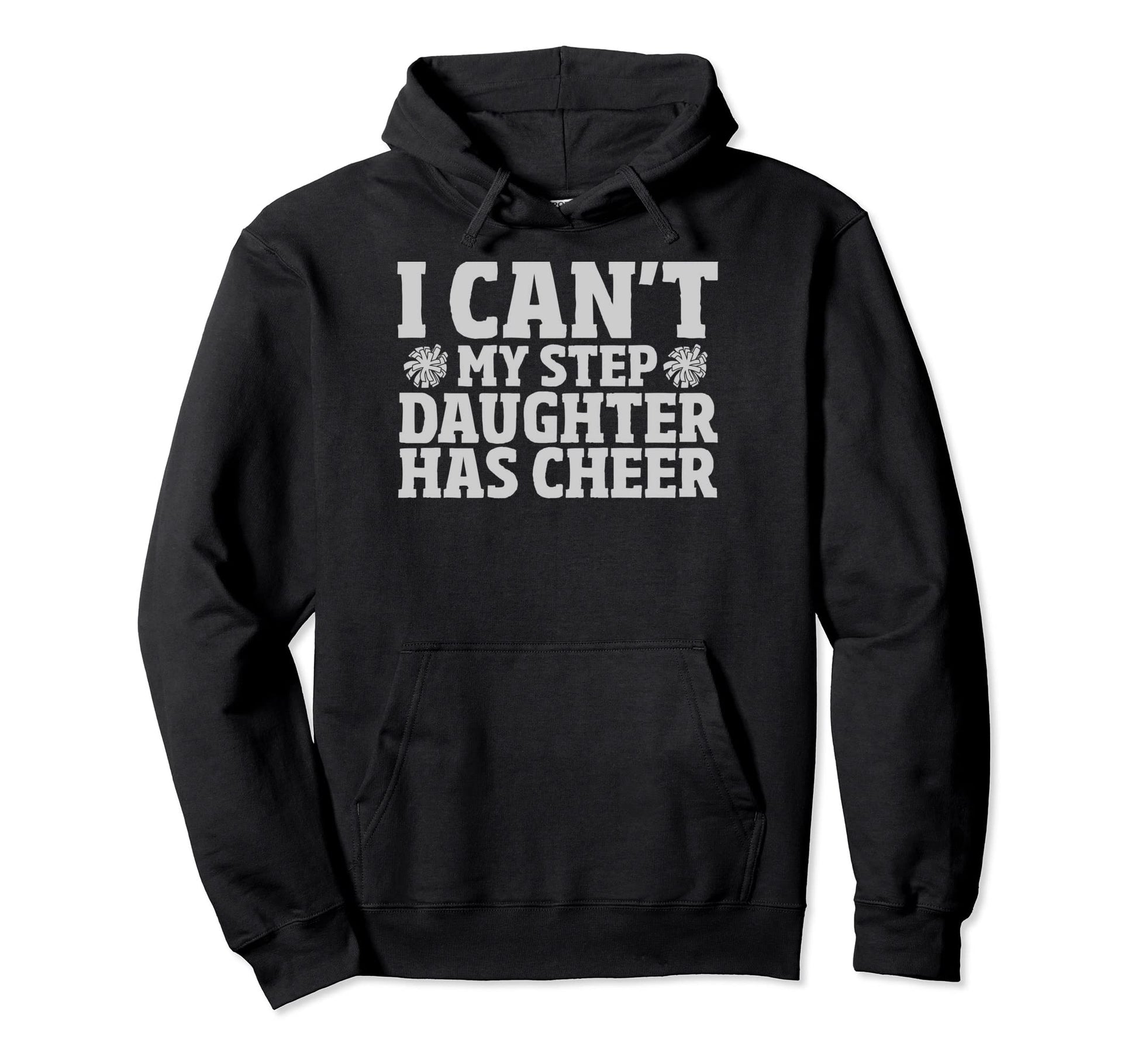 Cheer Stepdad Bonus Daddy Cheer Step Dad Hoodie - Novelty Apparel Men Women - T-Shirt, Sweatshirt, Hoodie
