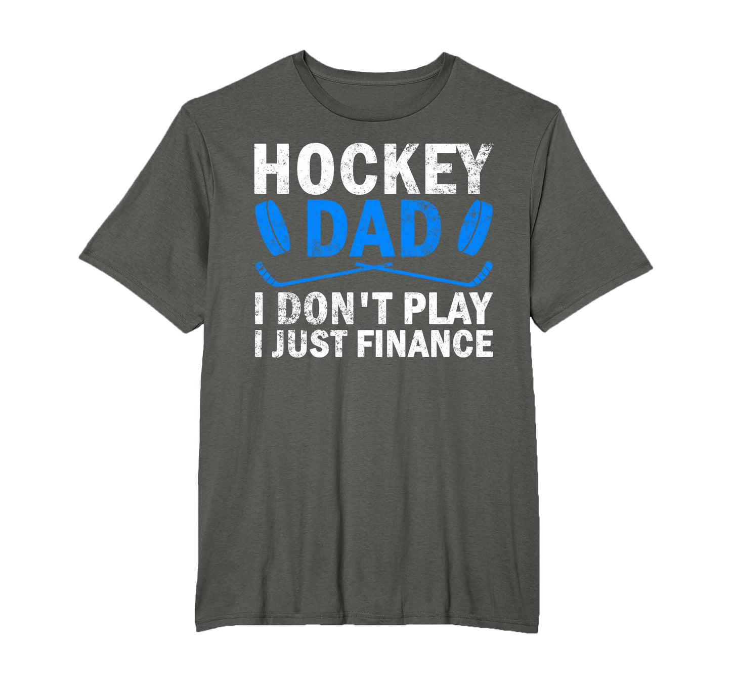 Hockey Dad I Dont Play I Just T-Shirt - Minimalist Print for Adults - T-Shirt, Sweatshirt, Hoodie