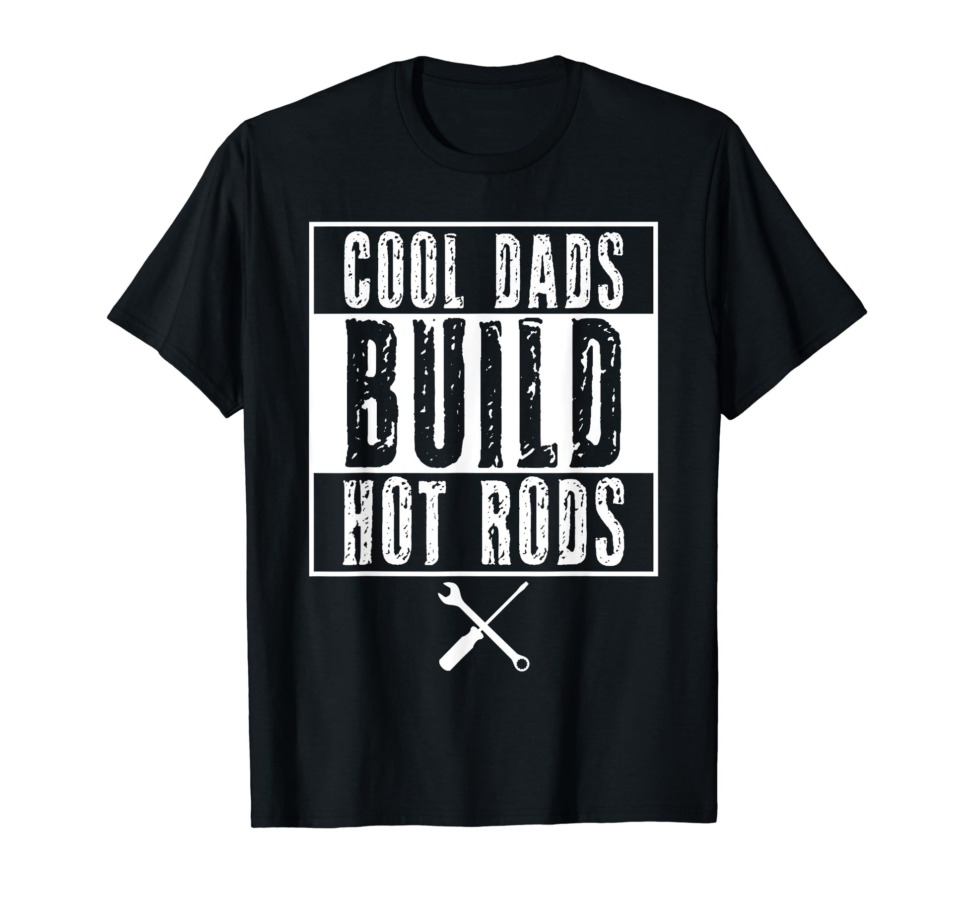 Dads Build Hot Rods Car Race Hotrod Drag T-Shirt - Graphic Print for Adults - T-Shirt, Sweatshirt, Hoodie