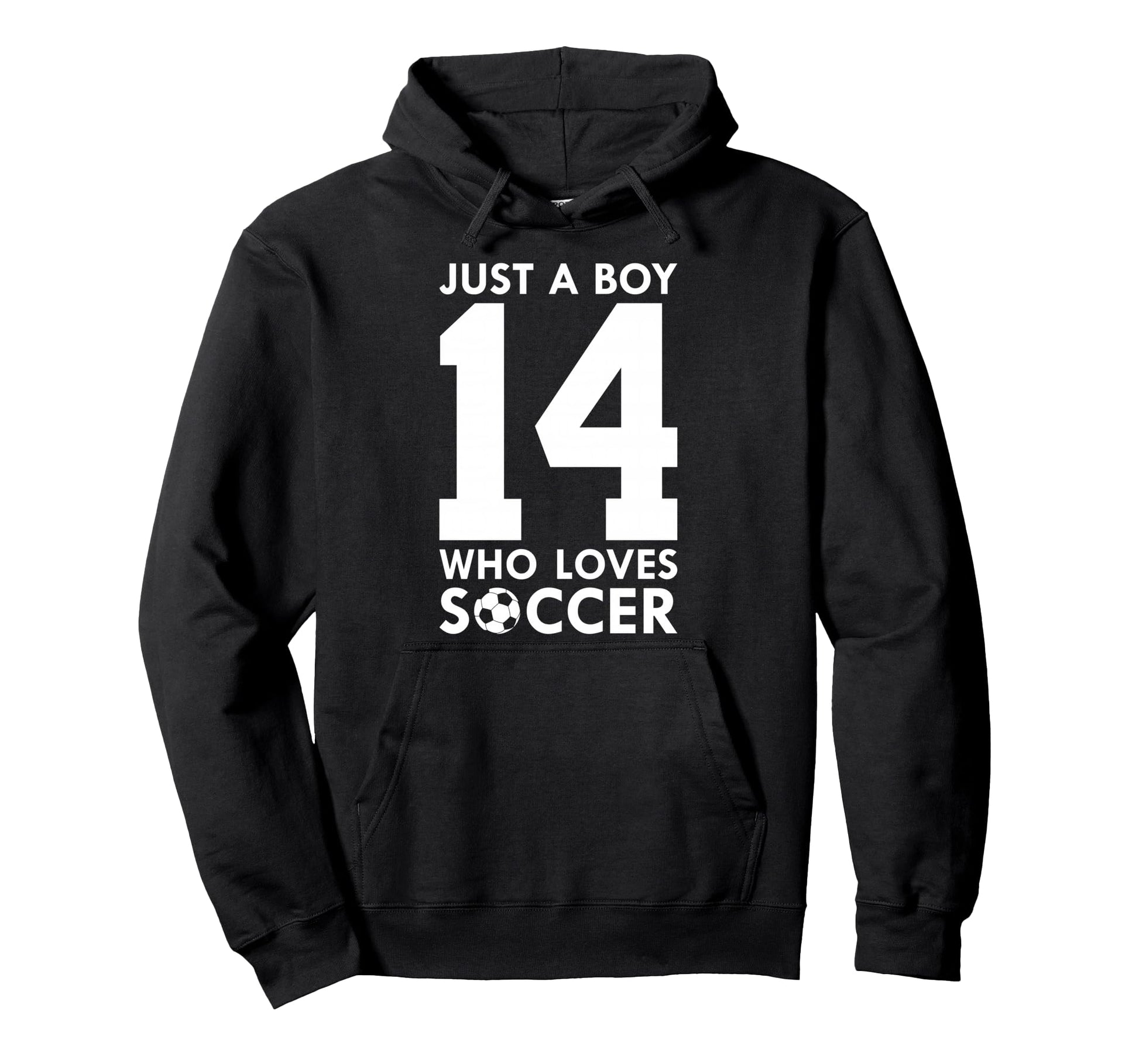 Just Who Loves 14 Years Soccer 14Th Hoodie - Custom Art Print for Adults - T-Shirt, Sweatshirt, Hoodie