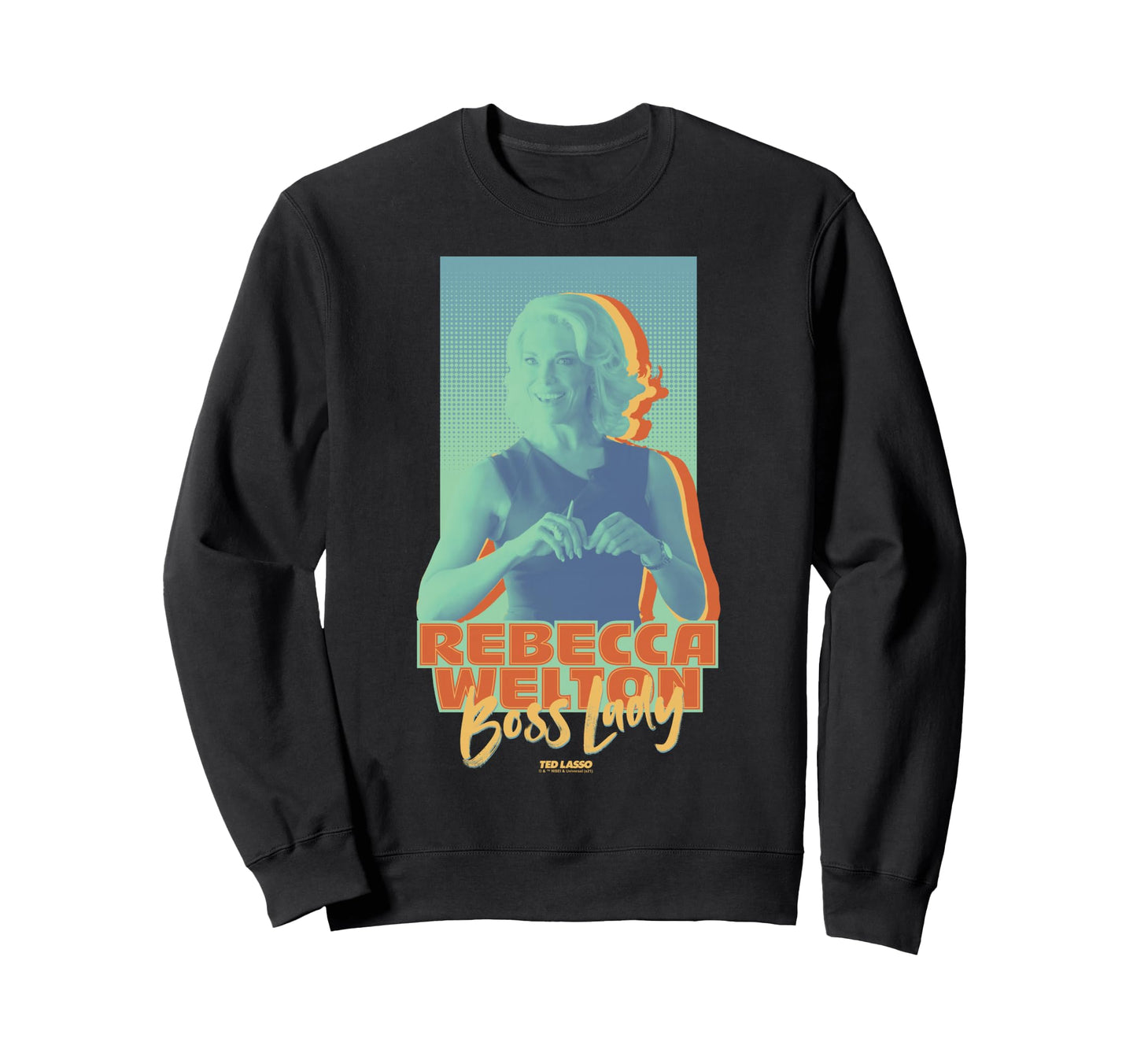 Ted Lasso Rebecca Welton Boss Lady Sweatshirt - Custom Art Print for Adults - T-Shirt, Sweatshirt, Hoodie