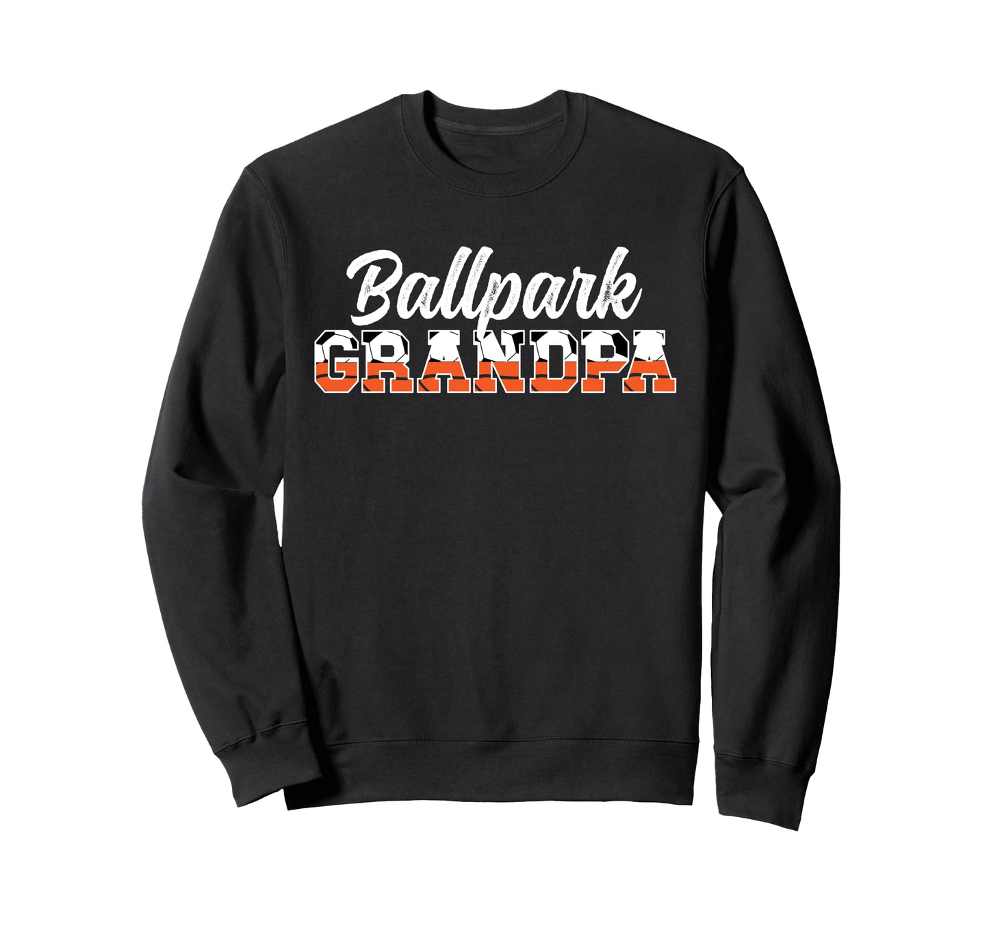 Ballpark Grandpa Soccer Sweatshirt - Aesthetic Graphic Men Women - T-Shirt, Sweatshirt, Hoodie