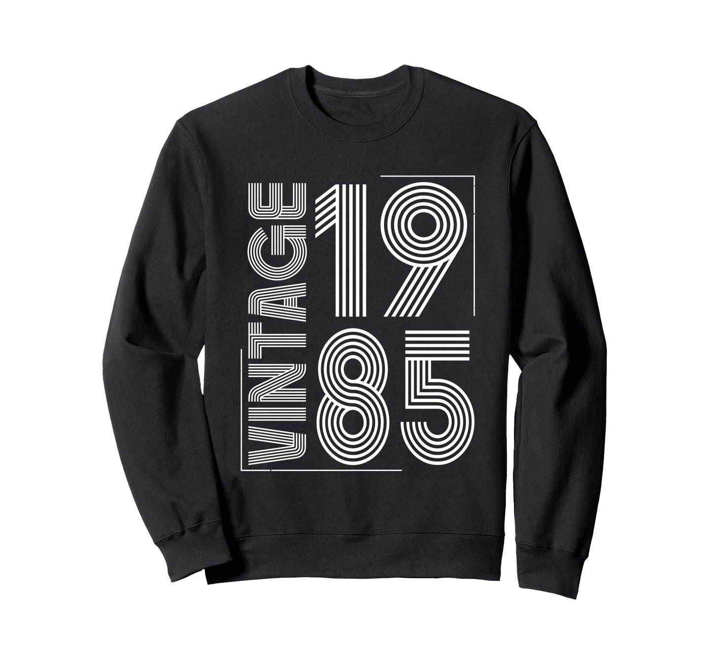 1985 T Shirts Funny 1985 Birthday Sweatshirt - Fun Novelty Design Men Women - T-Shirt, Sweatshirt, Hoodie