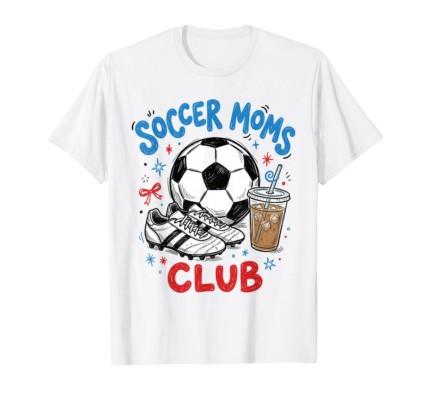 Soccer Moms Club Iced Coffee Cleats T-Shirt - Streetwear Style for Adults - T-Shirt, Sweatshirt, Hoodie