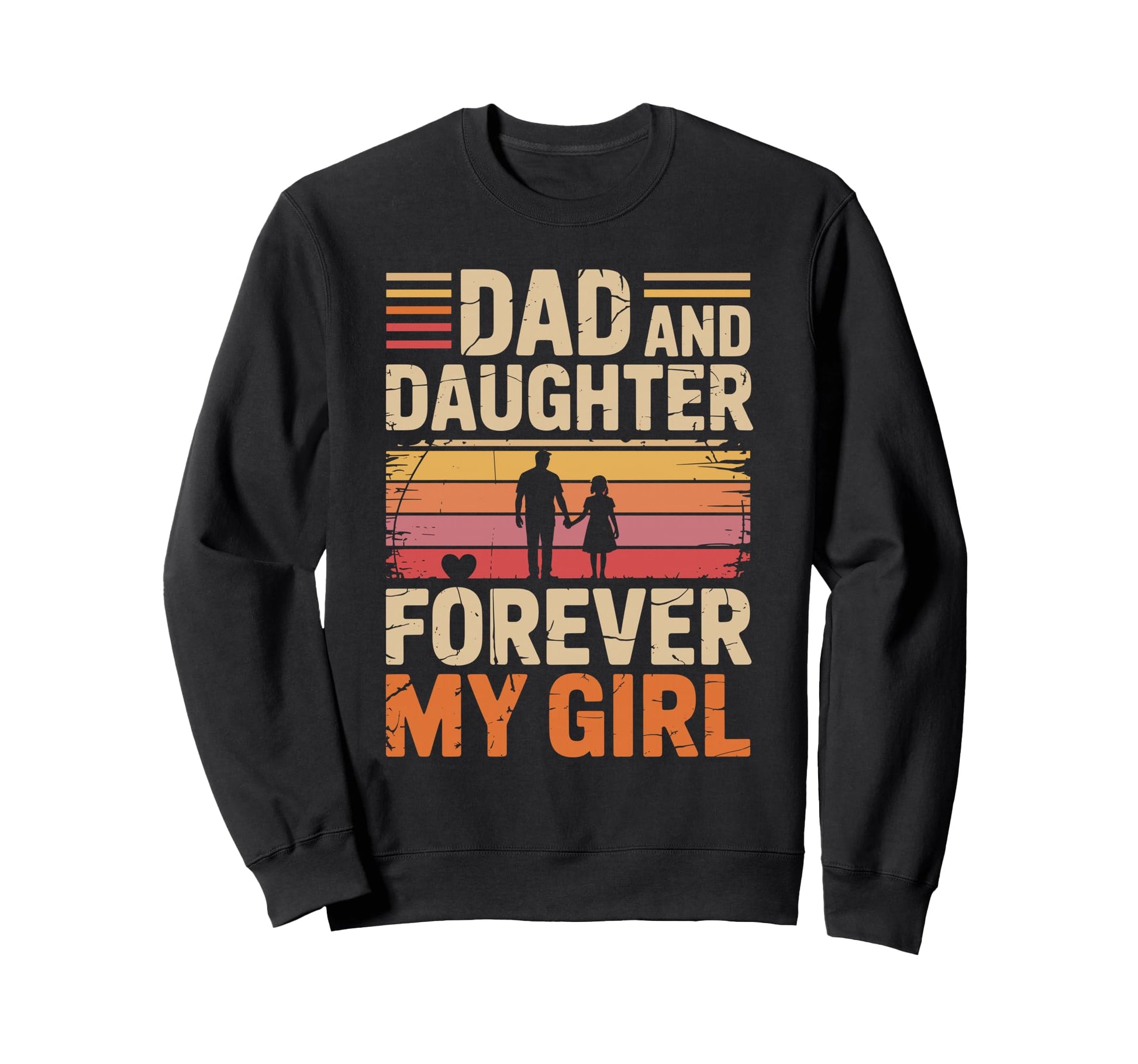 Dad And Daughter Forever My Proud Dad Sweatshirt - Custom Art Print Unisex - T-Shirt, Sweatshirt, Hoodie