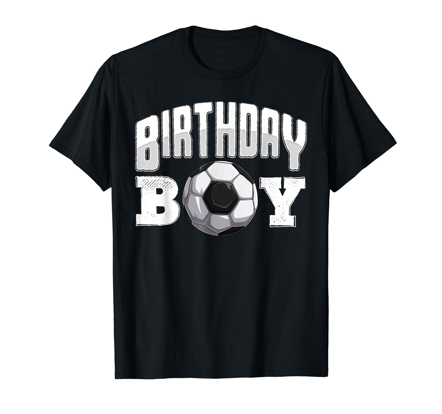 Soccer Birthday Soccer Player Soccer T-Shirt - Unique Graphic for Adults - T-Shirt, Sweatshirt, Hoodie