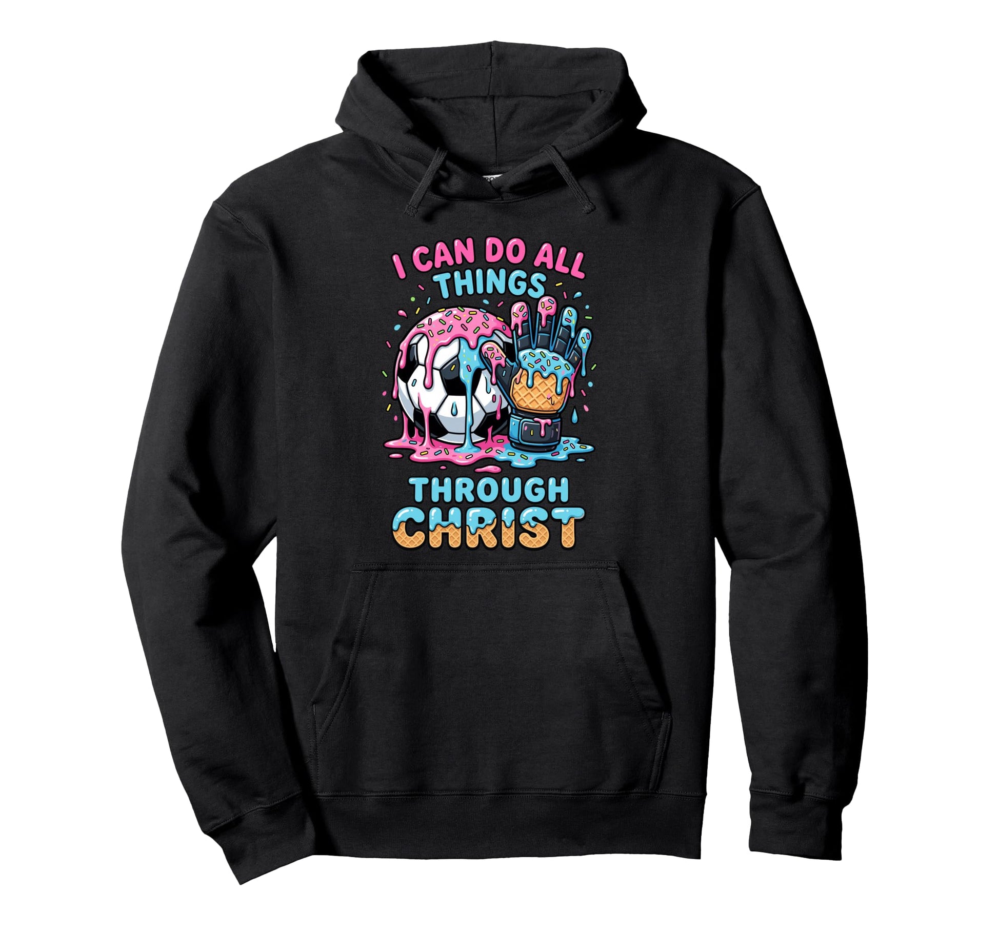 I Can Do All Things Through Christ Hoodie - Unique Graphic for Adults - T-Shirt, Sweatshirt, Hoodie