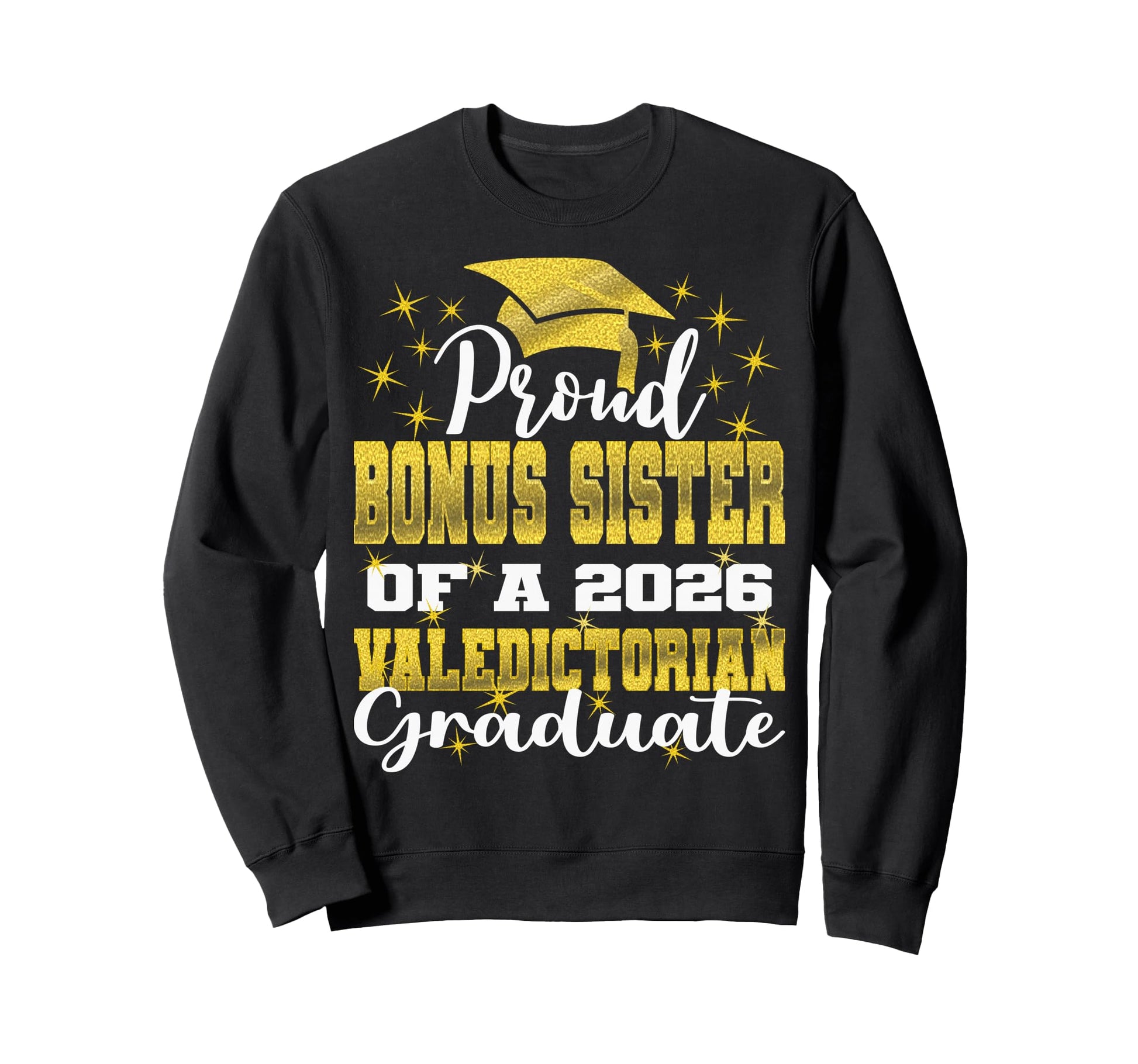 Proud Bonus Sister 2026 Sweatshirt - Streetwear Style Men Women - T-Shirt, Sweatshirt, Hoodie