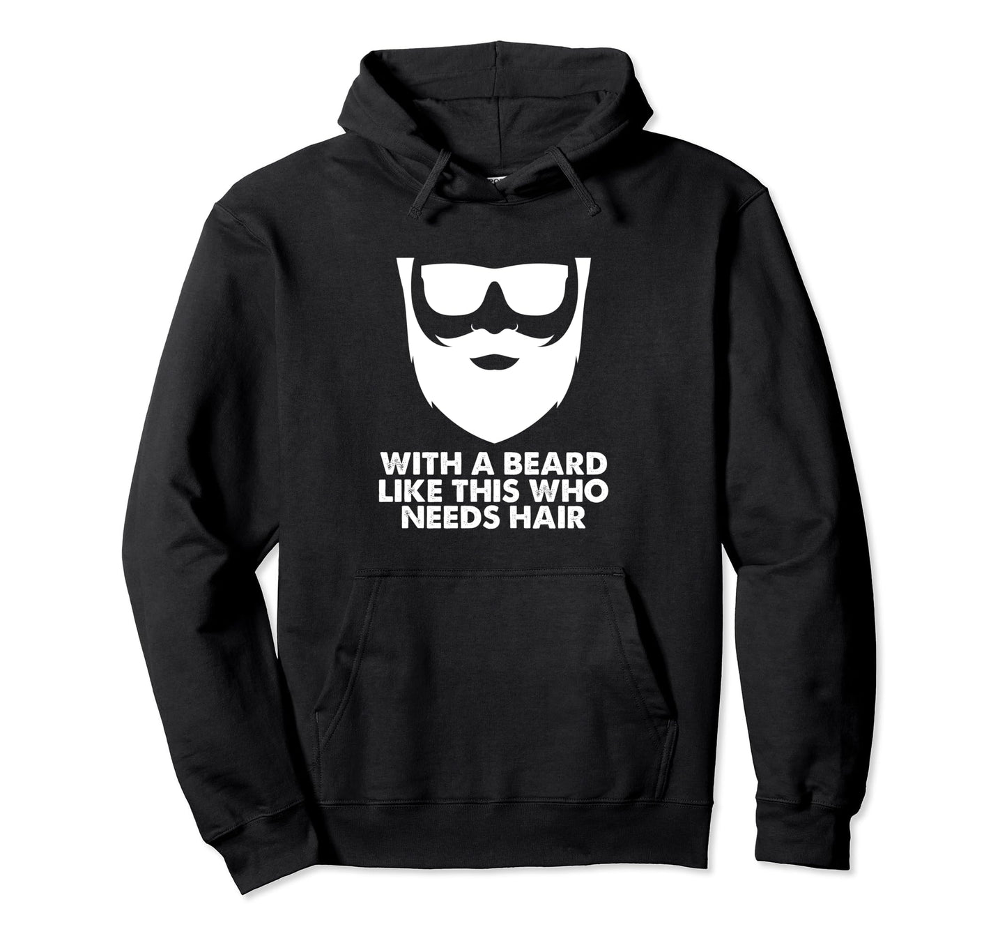 Bearded Guy Funny Beard Lover Hoodie - Casual Everyday Wear Men Women - T-Shirt, Sweatshirt, Hoodie