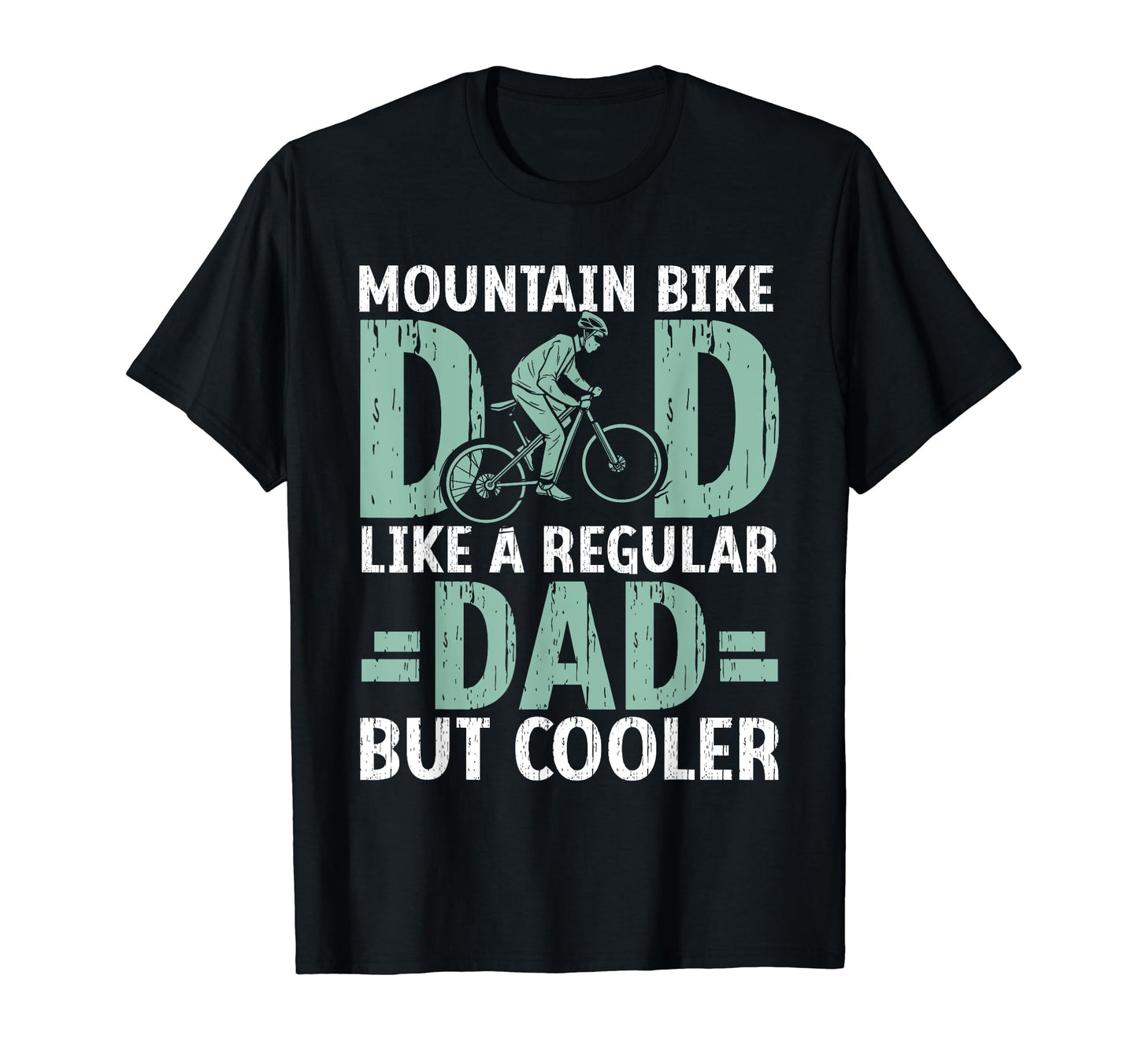 Cycling Dad Downhill Trail Biker Mountain T-Shirt - Trendy Graphic Unisex - T-Shirt, Sweatshirt, Hoodie