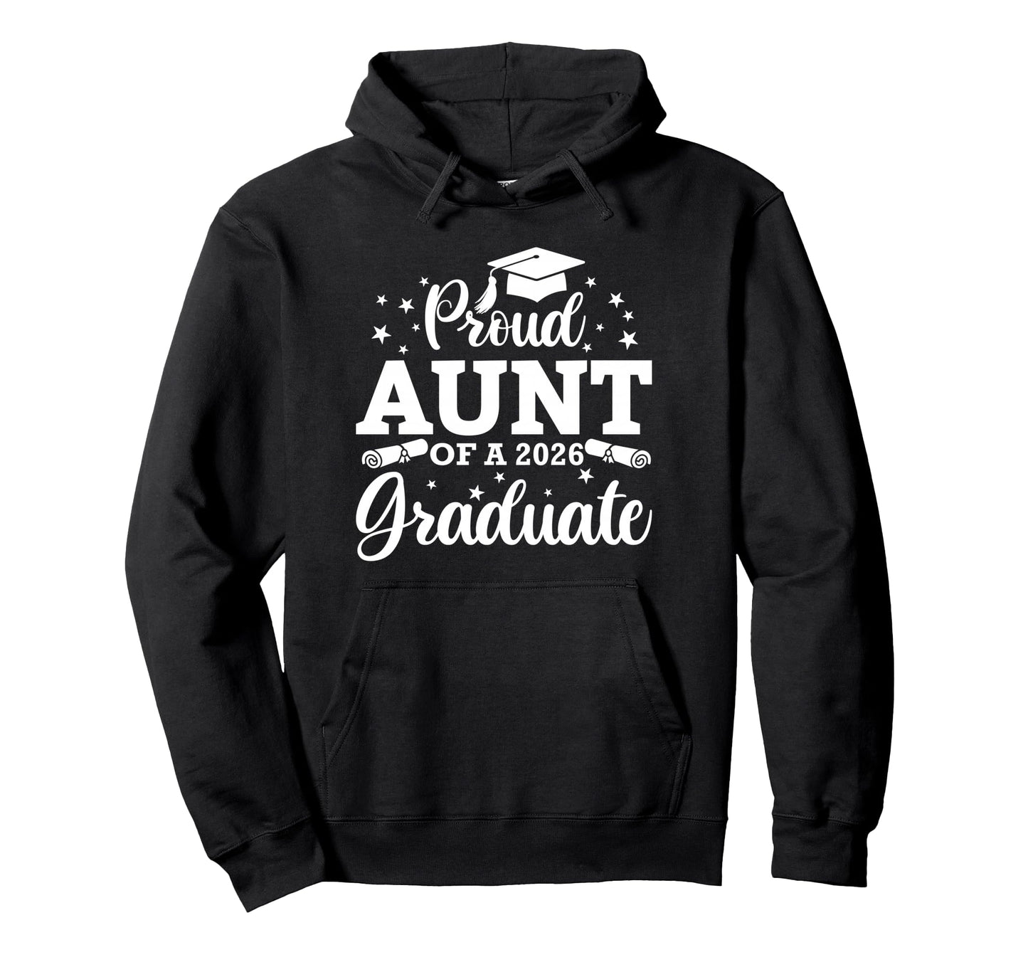 Proud Aunt 2026 Graduate Senior Hoodie - Fun Novelty Design Unisex - T-Shirt, Sweatshirt, Hoodie