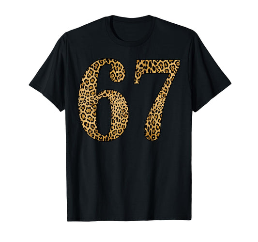 6 7 Meme Leopard Cheetah Six Seven T-Shirt - Unique Graphic Men Women - T-Shirt, Sweatshirt, Hoodie