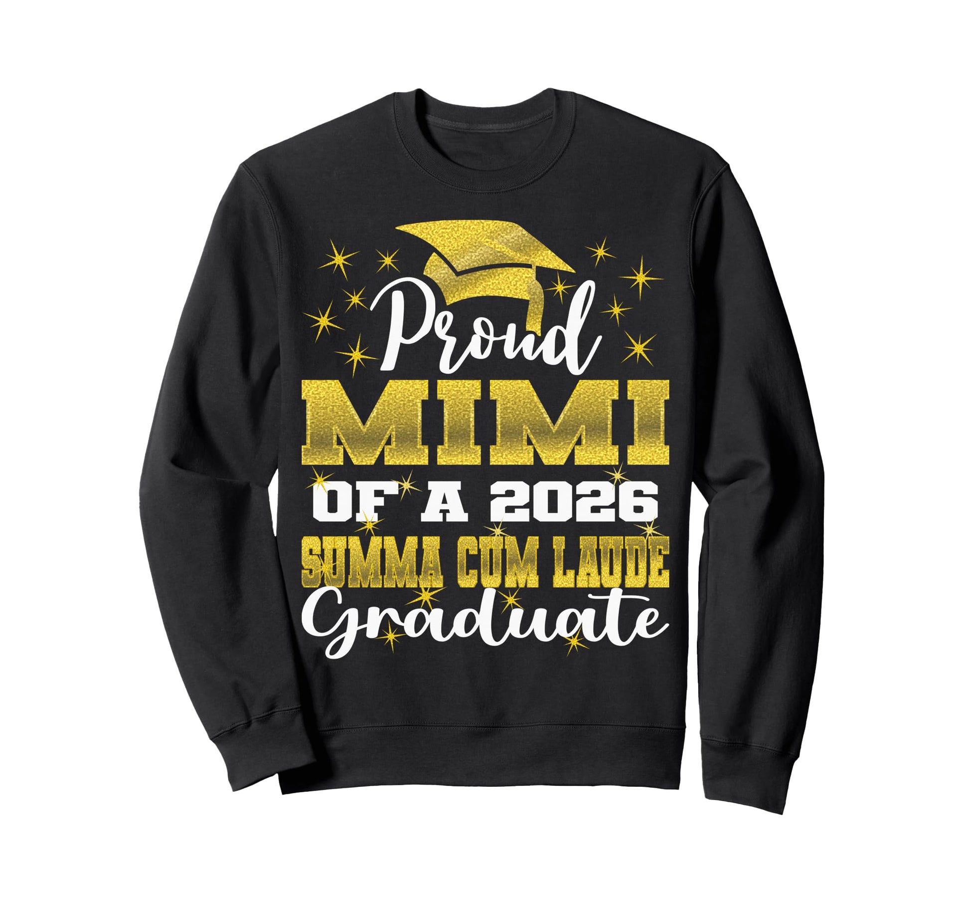 Proud Mimi 2026 Summa Cum Laude Sweatshirt - Custom Art Print Unisex - T-Shirt, Sweatshirt, Hoodie