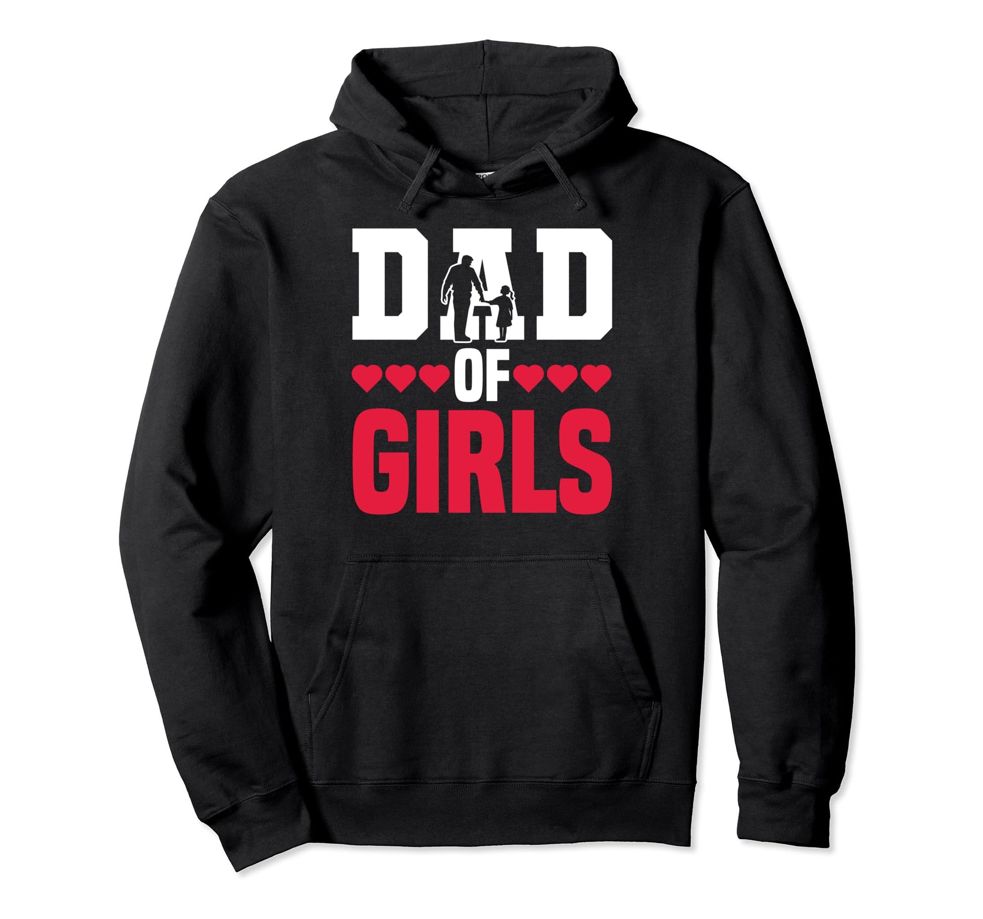 Dad Daddy Papa Fathers Day Daughters Hoodie - Minimalist Print for Adults - T-Shirt, Sweatshirt, Hoodie