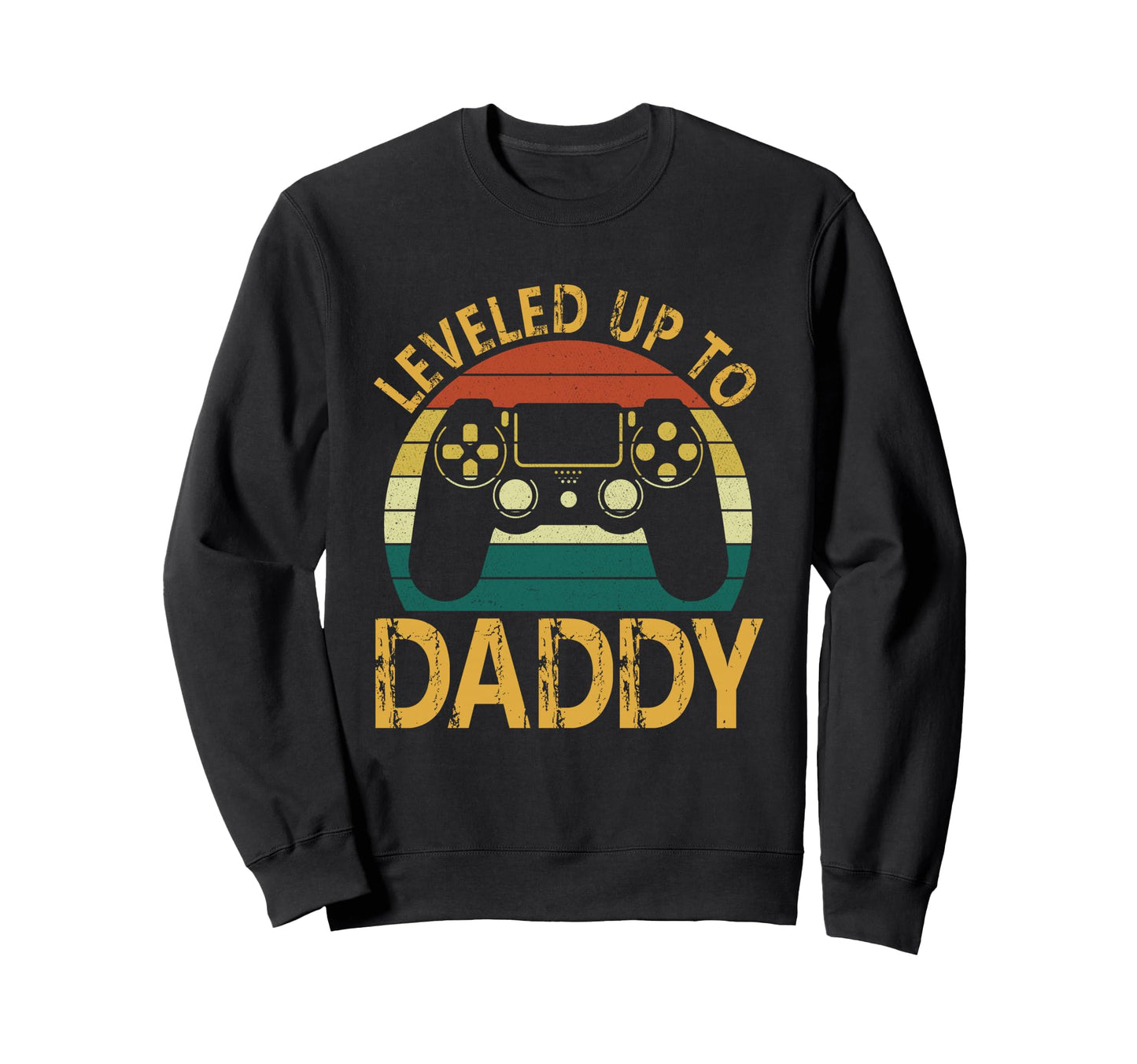 New Dad Fathers Day Leveled Up To Sweatshirt - Custom Art Print Unisex - T-Shirt, Sweatshirt, Hoodie