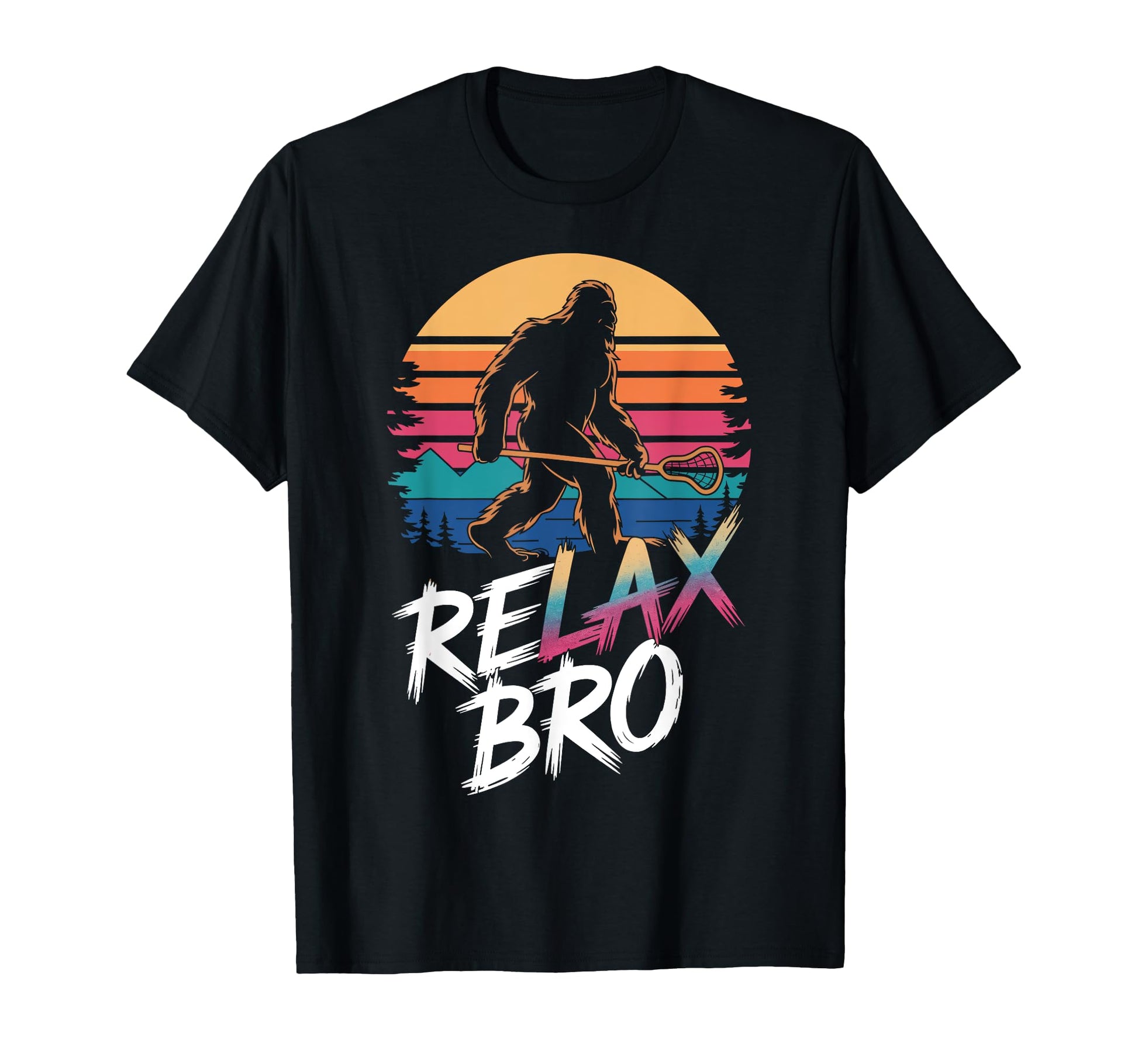 Funny Relax Bro Sasquatch Lax Bigfoot T-Shirt - Trendy Graphic Unisex - T-Shirt, Sweatshirt, Hoodie