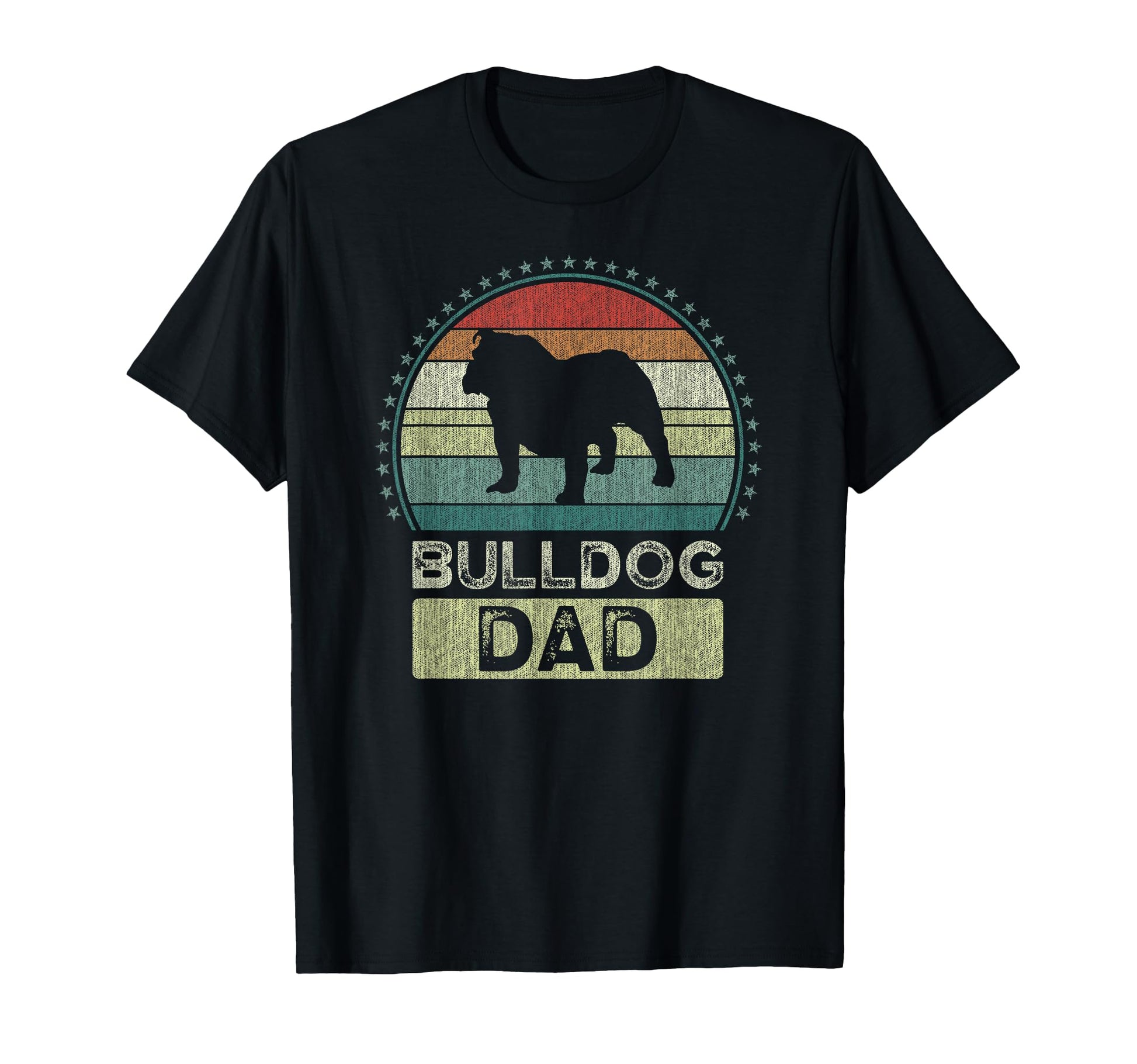 Bulldog Dad Fathers Day Daddy T-Shirt - Casual Everyday Wear for Adults - T-Shirt, Sweatshirt, Hoodie