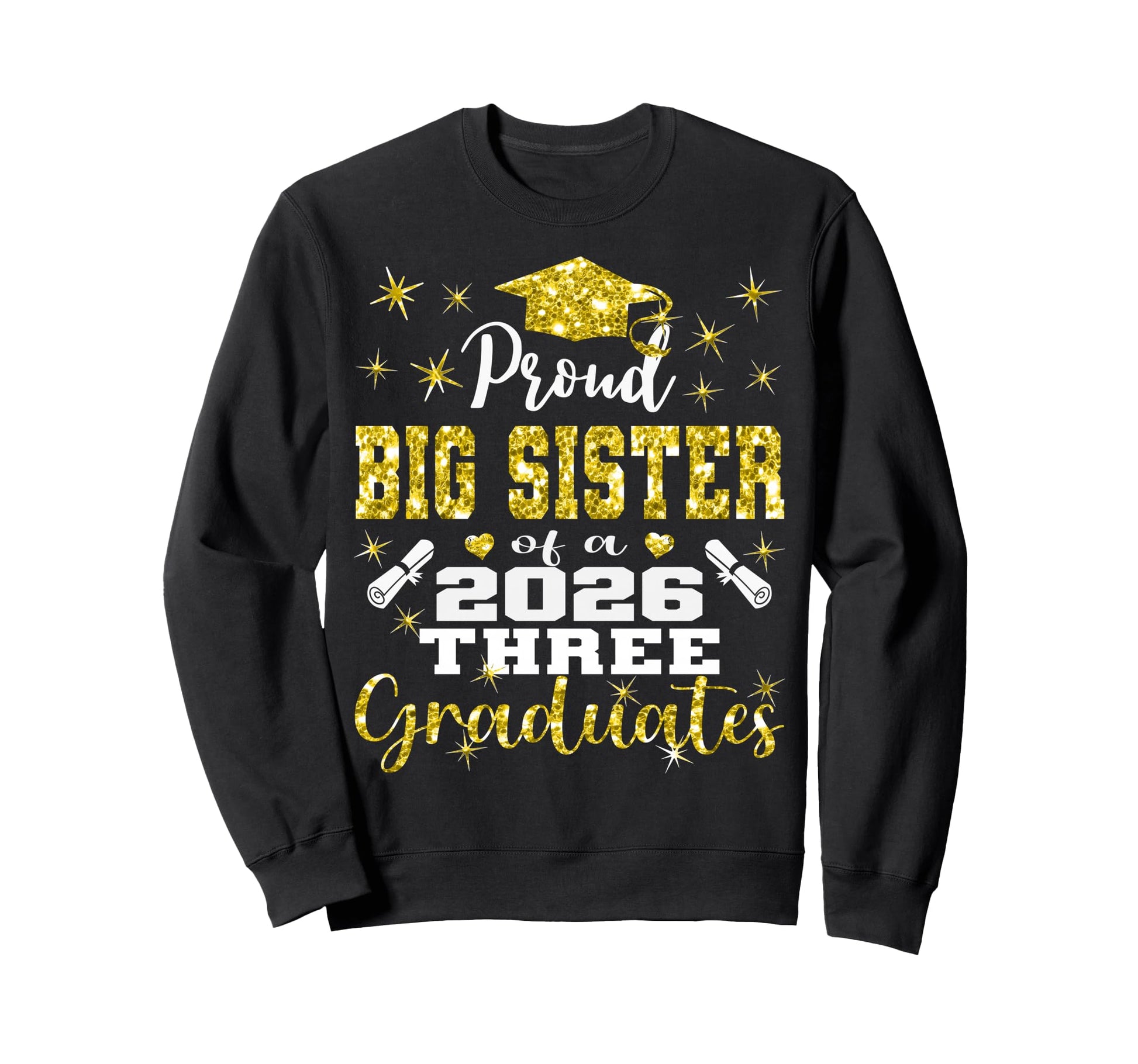 Proud Big Sister Three 2026 Sweatshirt - Streetwear Style for Adults - T-Shirt, Sweatshirt, Hoodie