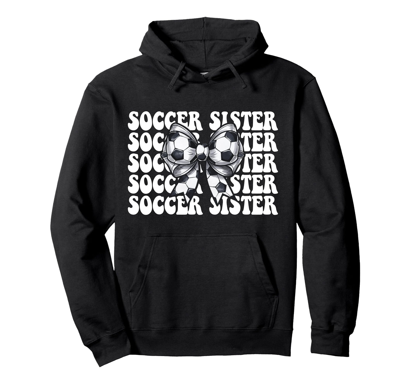 Soccer Sister Soccer Coquette Bow Hoodie - Streetwear Style for Adults - T-Shirt, Sweatshirt, Hoodie