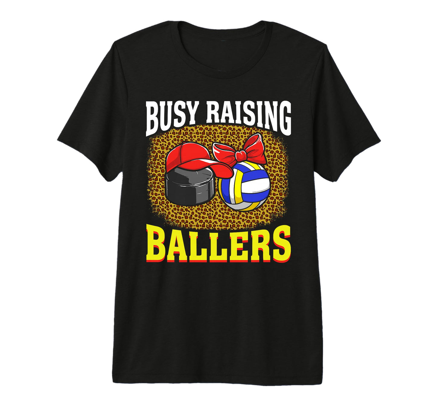 Busy Raising Ballers Hockey T-Shirt - Casual Everyday Wear for Adults - T-Shirt, Sweatshirt, Hoodie