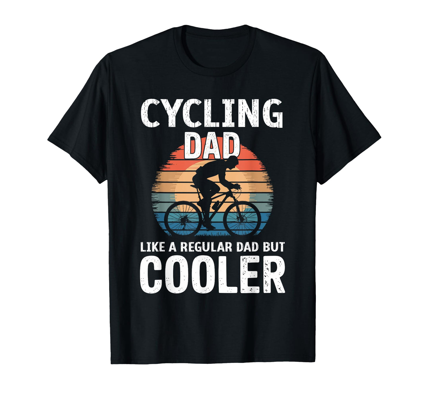 Mens Cycling Dad Like Regular Dad T-Shirt - Aesthetic Graphic for Adults - T-Shirt, Sweatshirt, Hoodie