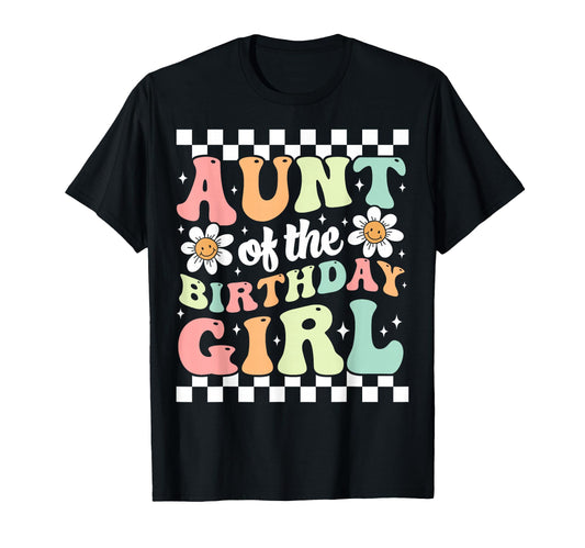 Aunt Birthday Family Groovy Birthday T-Shirt - Unique Graphic Men Women - T-Shirt, Sweatshirt, Hoodie